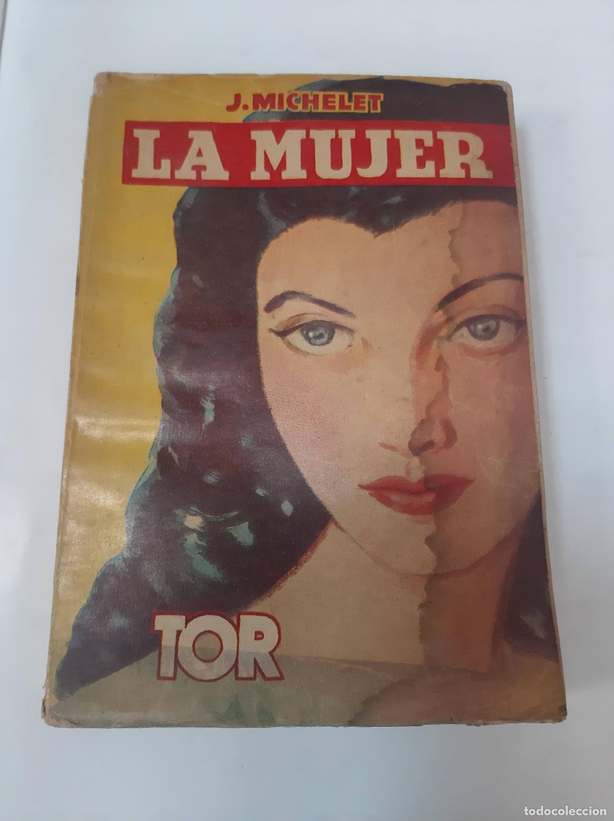 Libros: La Mujer - J. Michelet - Foto 1