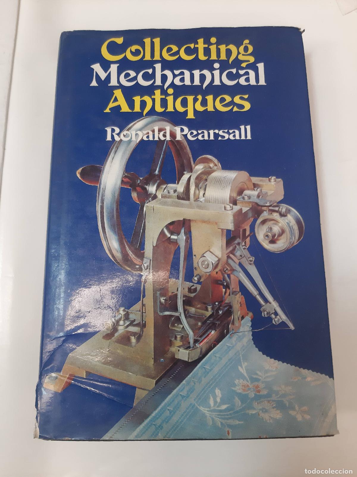 Libros: Collecting Mechanical Antiques - Ronald Pearsall - Foto 1