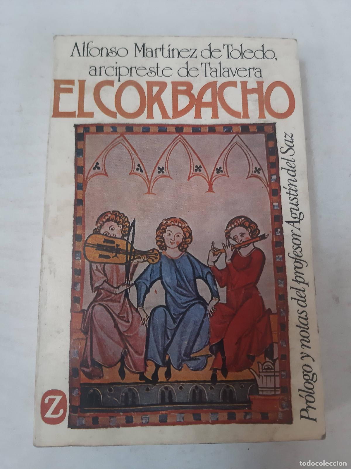 Libri di seconda mano: El Corbacho - Toledo - Talavera