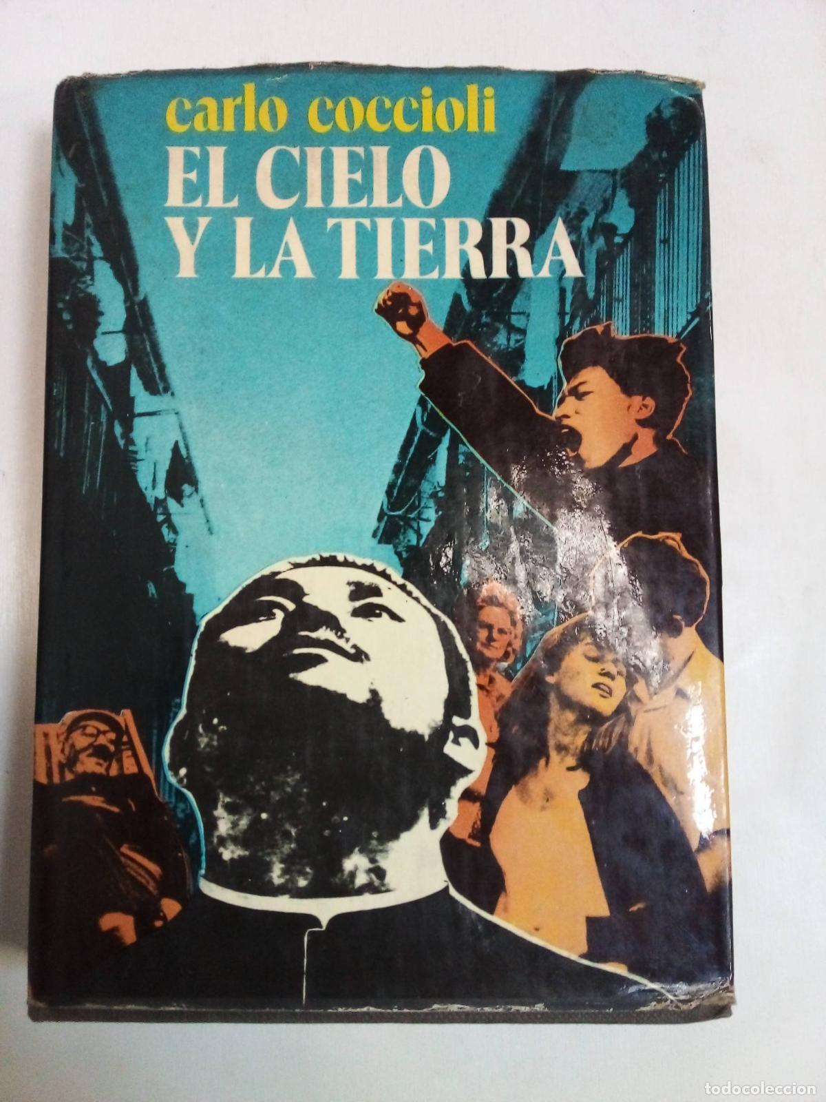 Libros: El Cielo Y La Tierra - Carlo Coccioli - Foto 1