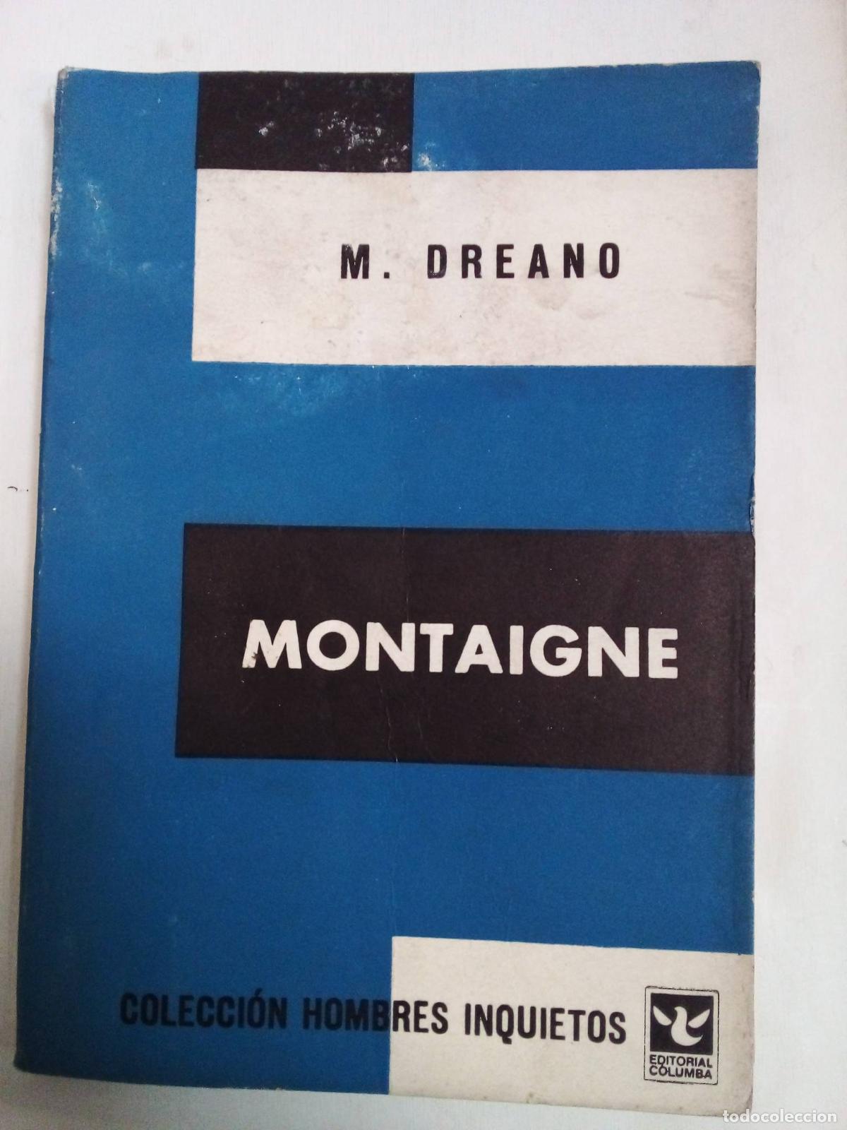 Libros: Montaigne - M. Dreano - Foto 1
