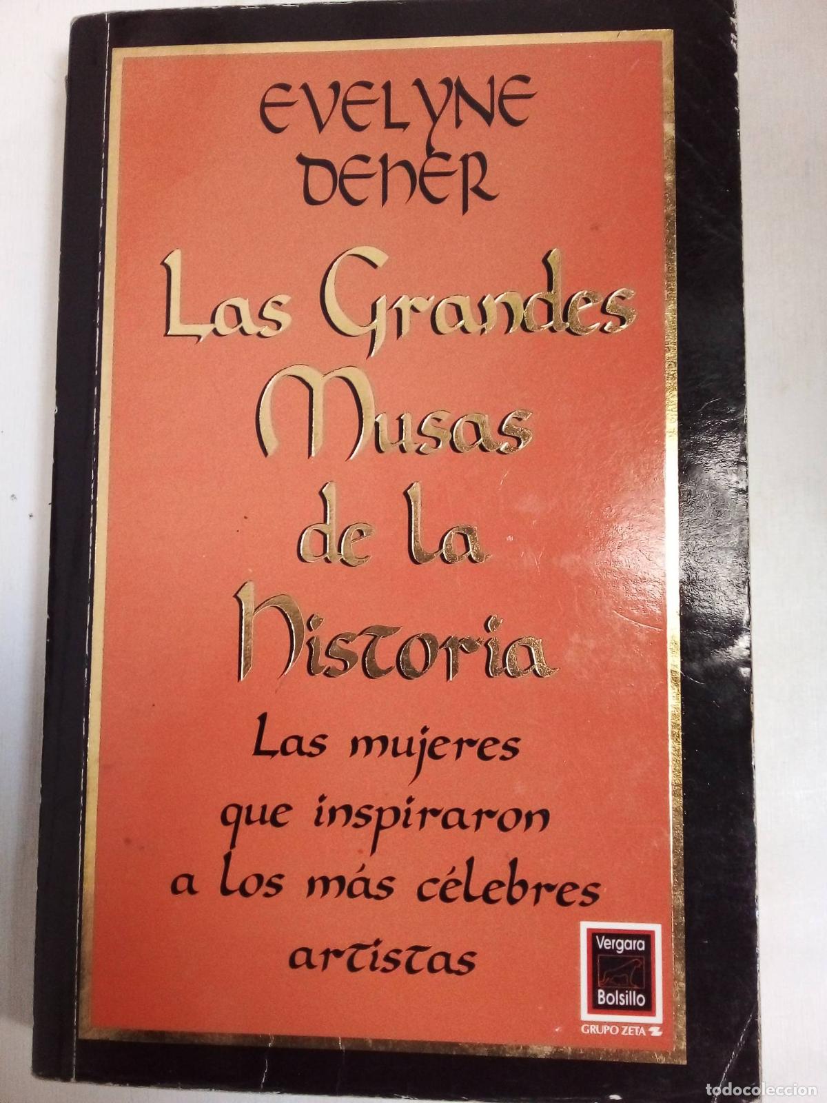 books: Las Grandes Musas De La Historia - Evelyne Deher