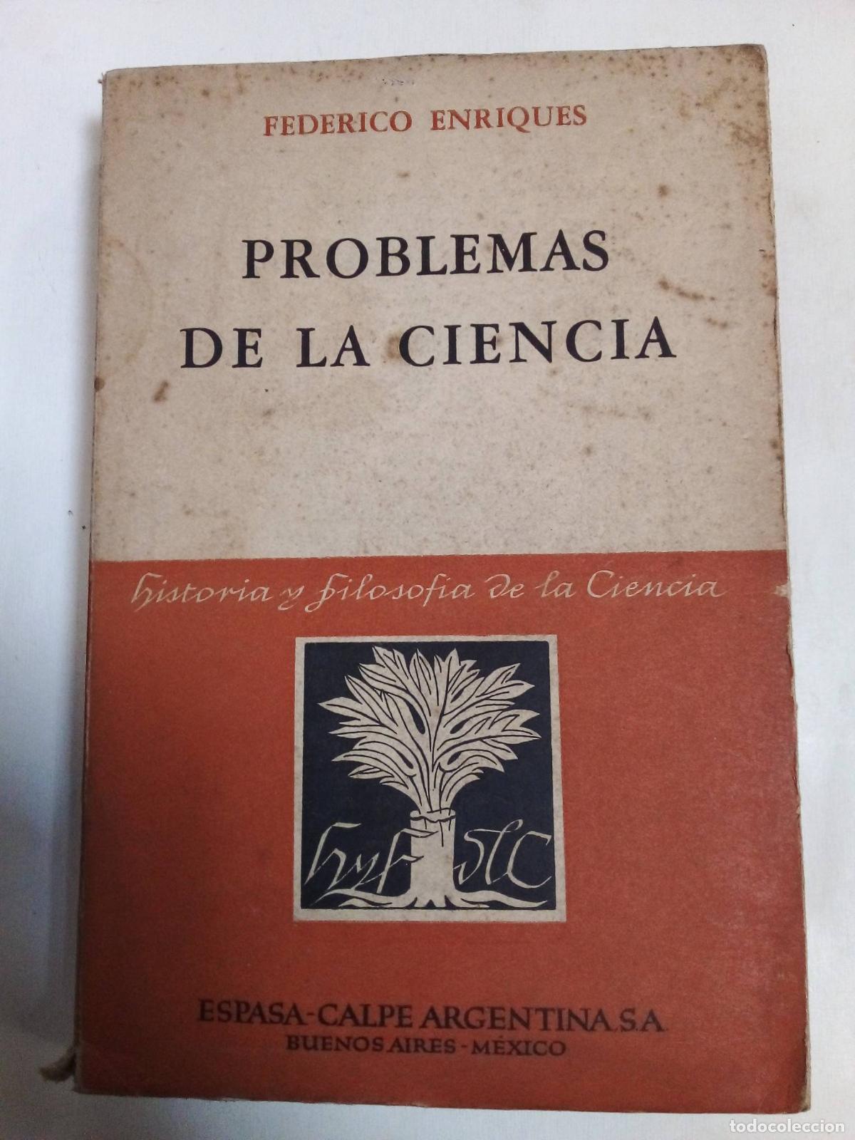 Libros: Problemas De La Ciencia - Federico Enriques