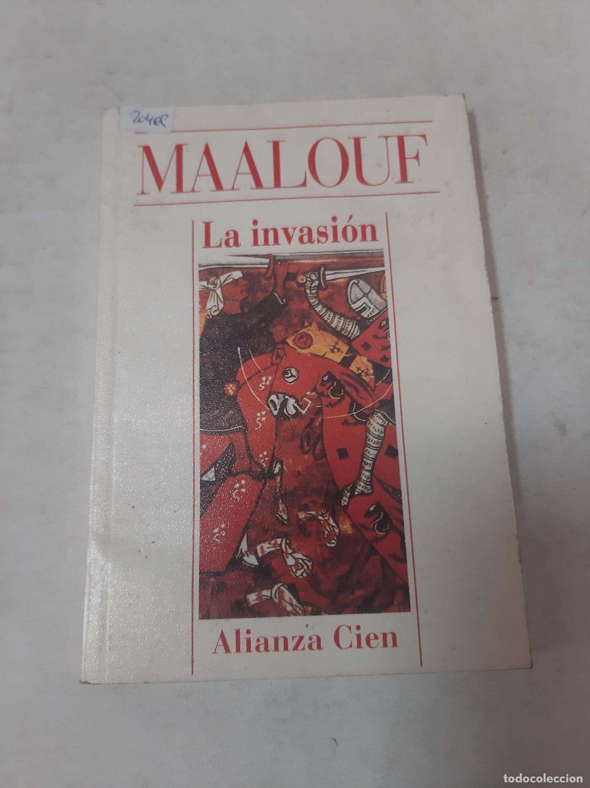 Libros: La Invasi&oacute;n - Maalouf - Foto 1