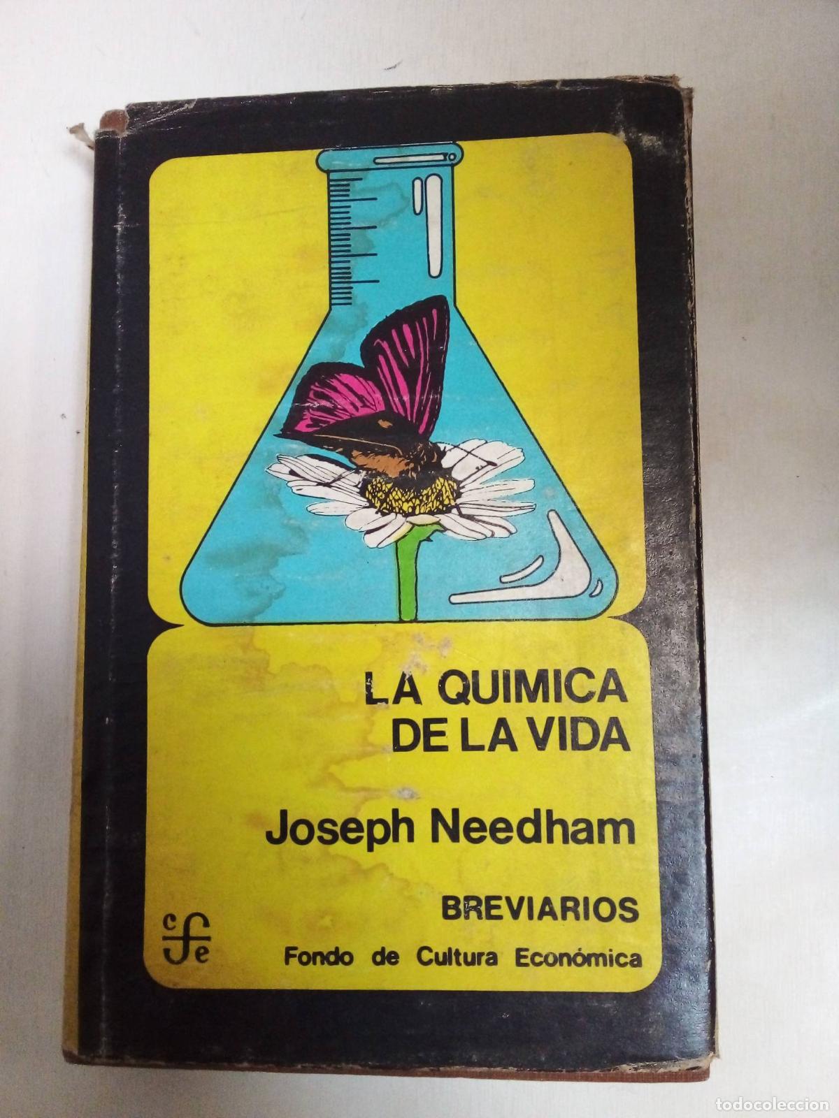 Libros: La Quimica De La Vida - Joseph Needham - Foto 1