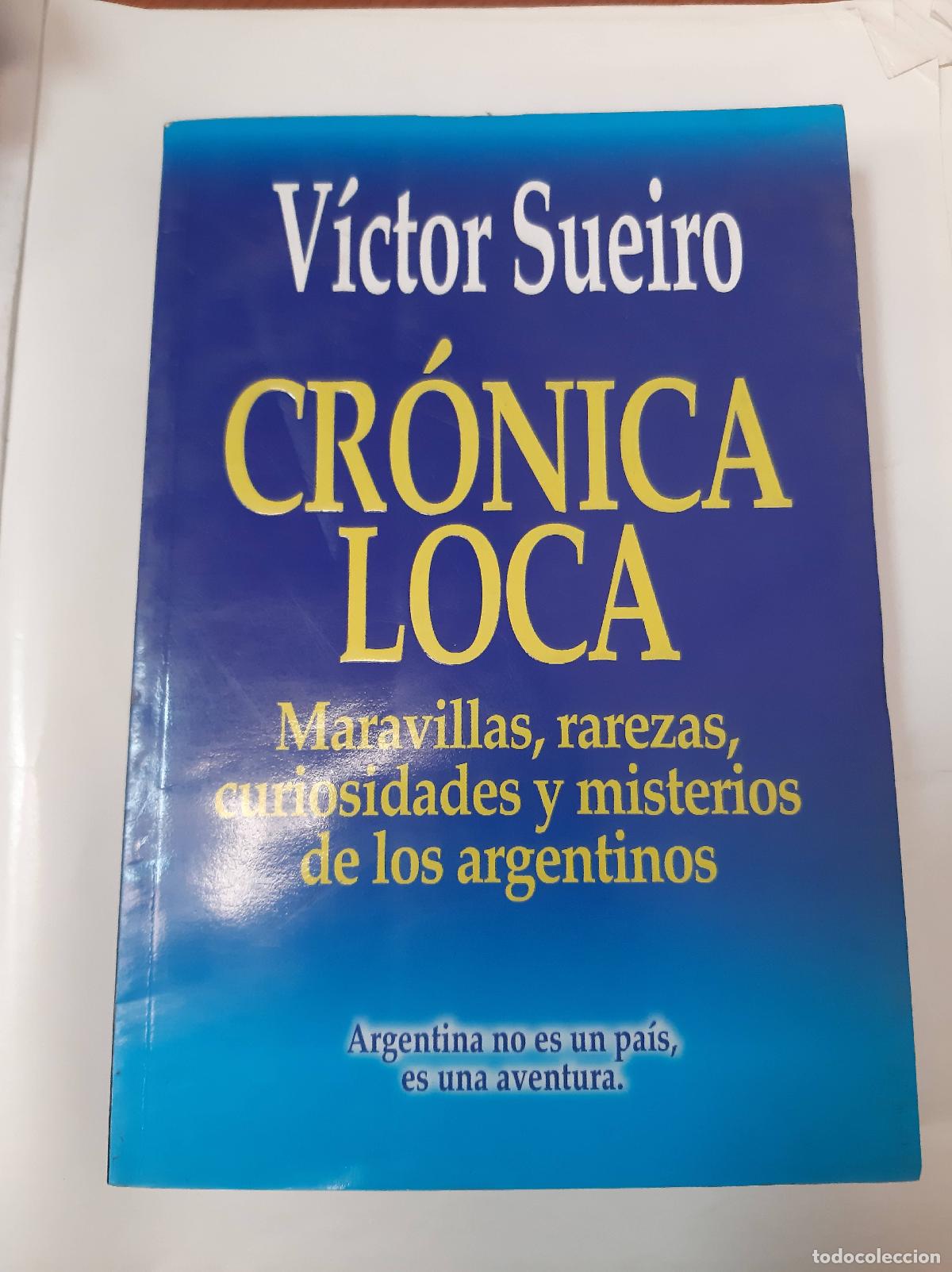 Libros: Cr&oacute;nica Loca - V&iacute;ctor Sueiro - Foto 1