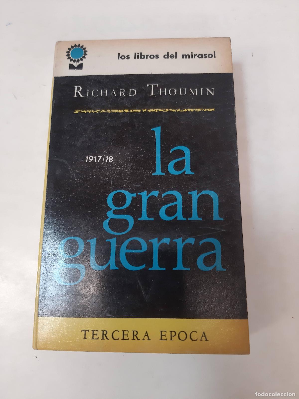 books: La Gran Guerra 1917/8 - Richard Thoumin