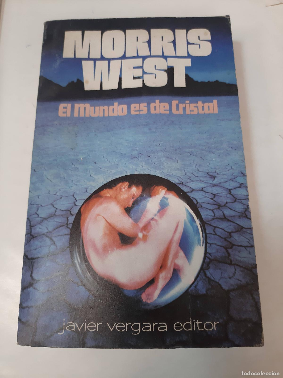 Libros: El Mundo Es De Cristal - Morris West - Foto 1