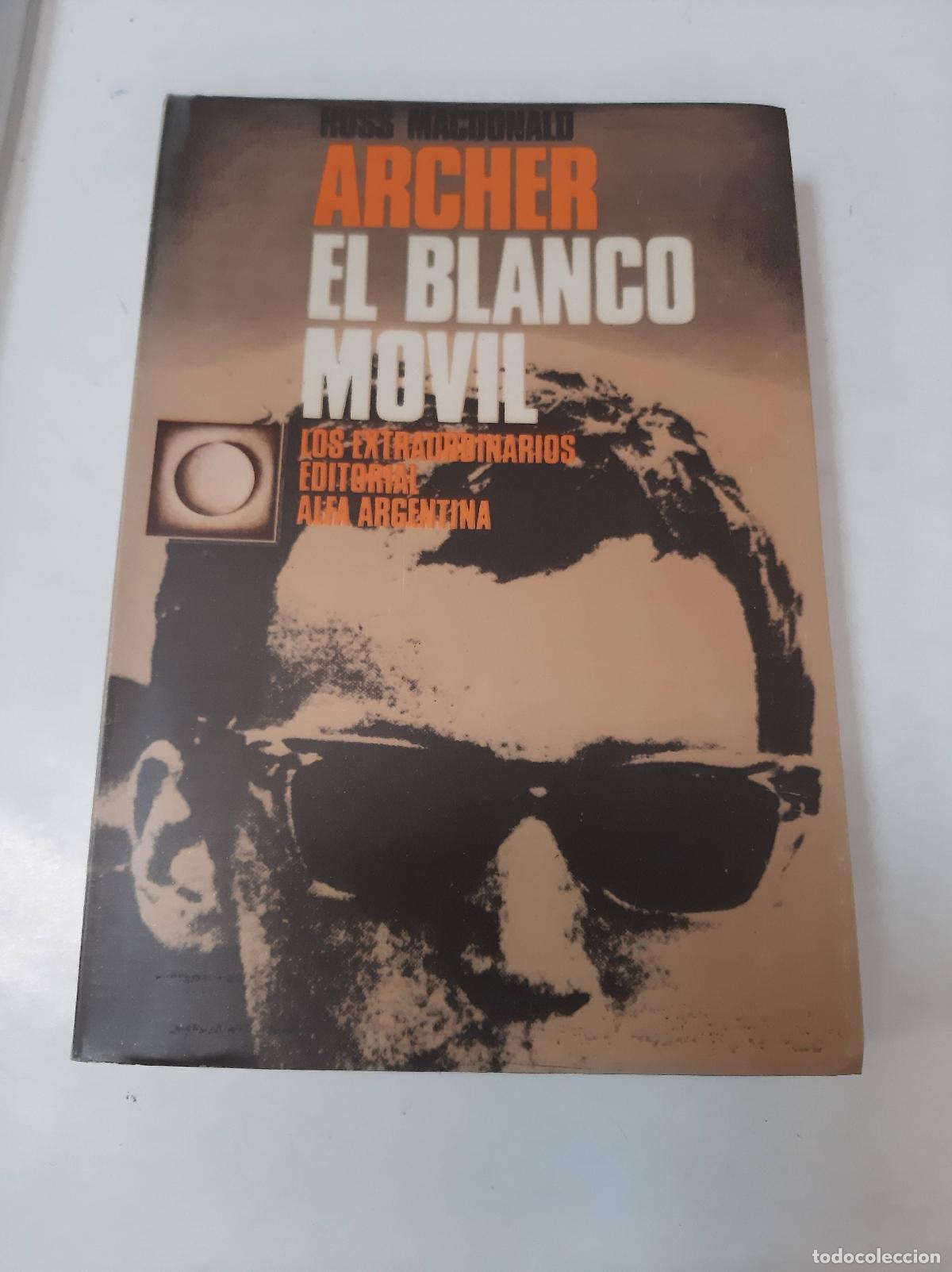 Libros: Archer El Blanco M&oacute;vil - Ross Macdonald - Foto 1