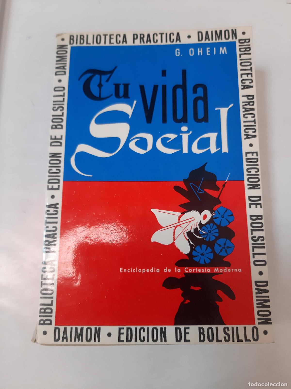Libros: Tu Vida Social - G. Oheim - Foto 1