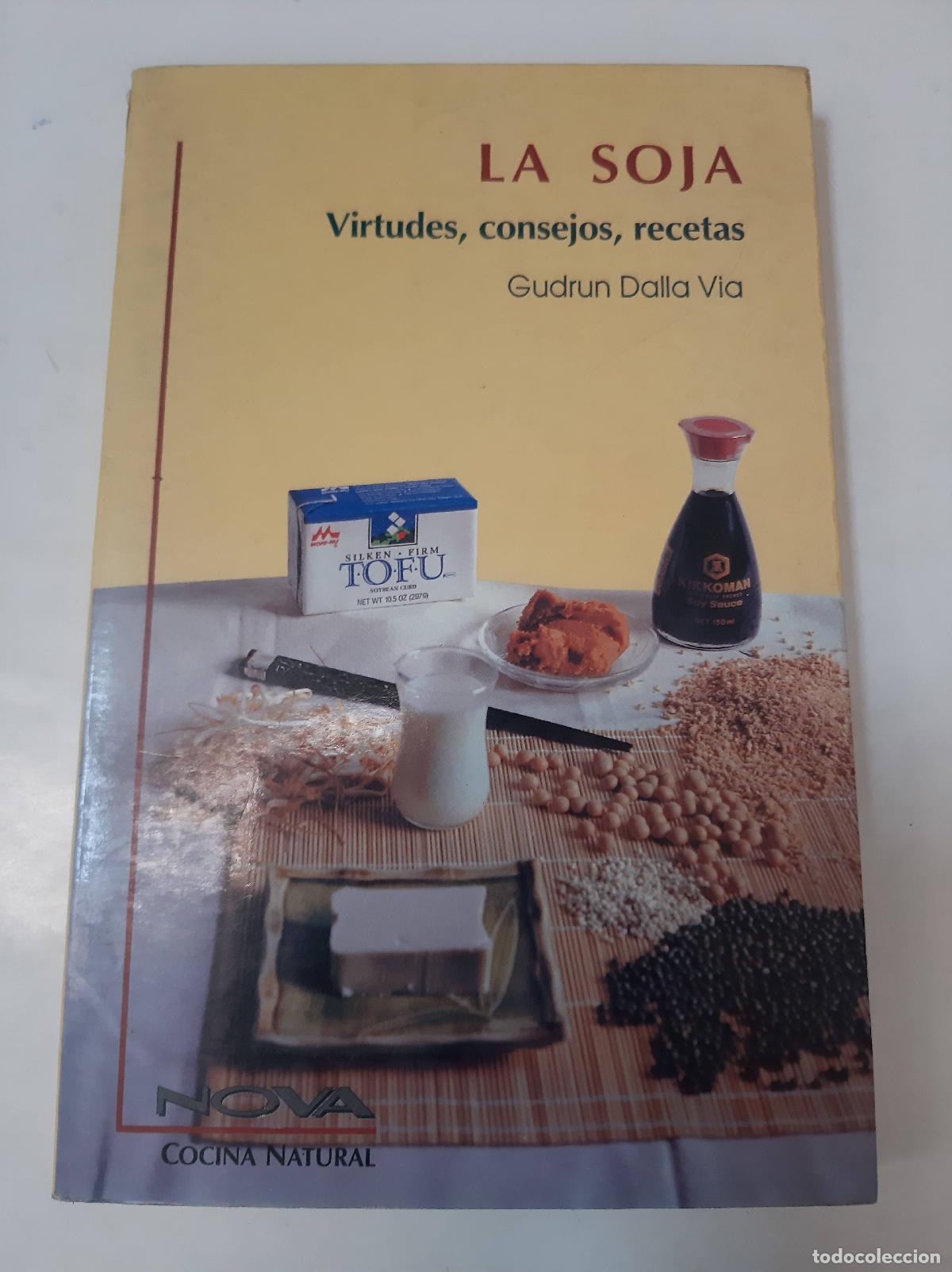 Libros: La Soja - Gudrun Dalla Via - Foto 1
