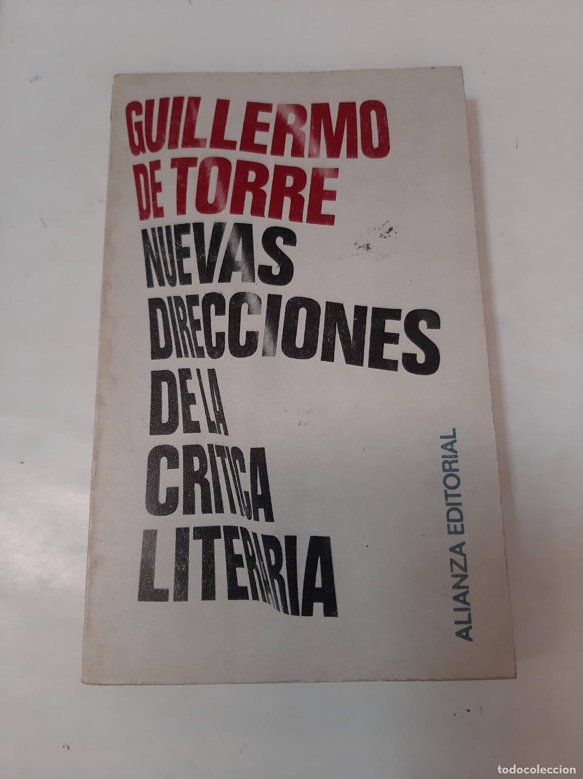 Livres: Nuevas Direcciones De La Critica Literaria - Guillermo de Torre