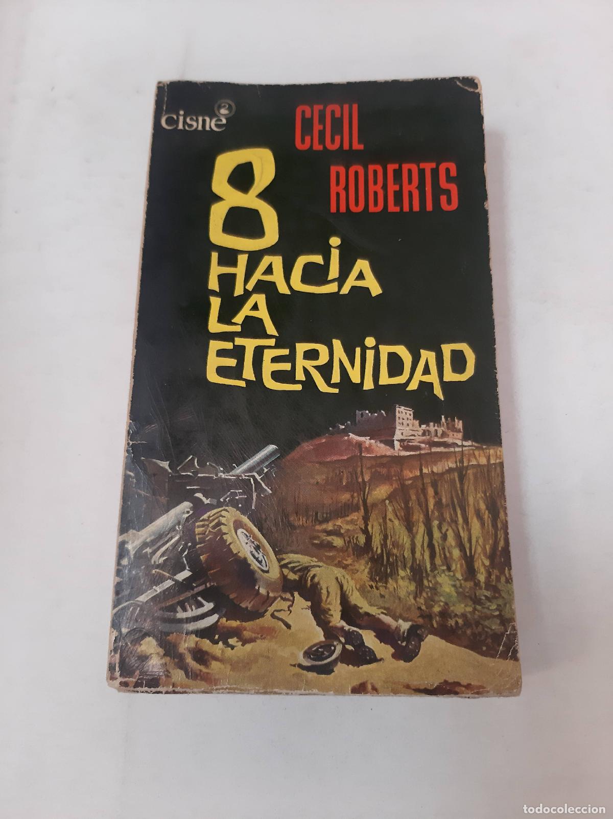 Libros: 8 Hacia La Eternidad - Cecil Roberts - Foto 1