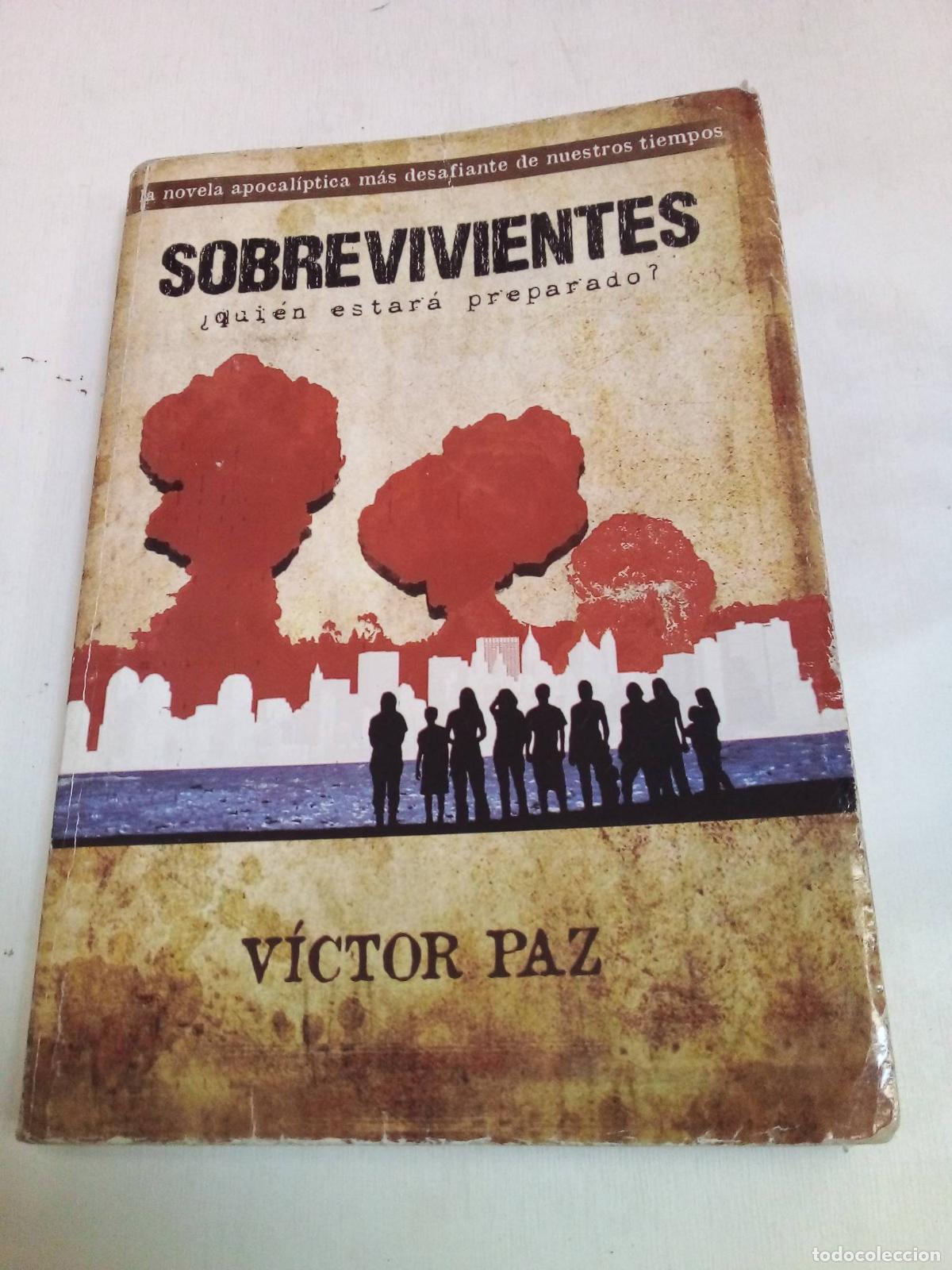 Libri di seconda mano: Sobrevivientes - Victor Paz