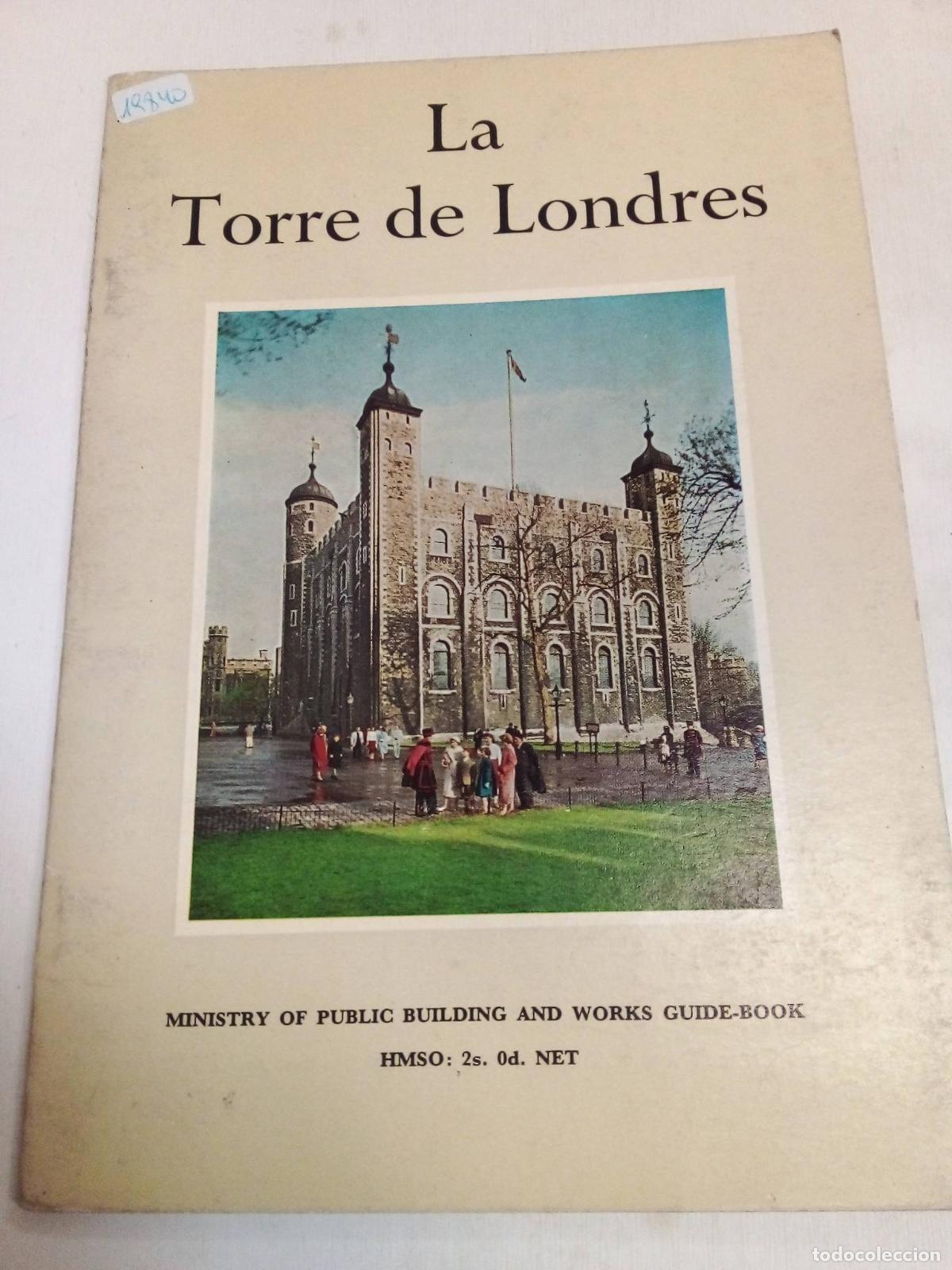 Livres: La Torre De Londres - Ministry of Public Building and Works Guide Book