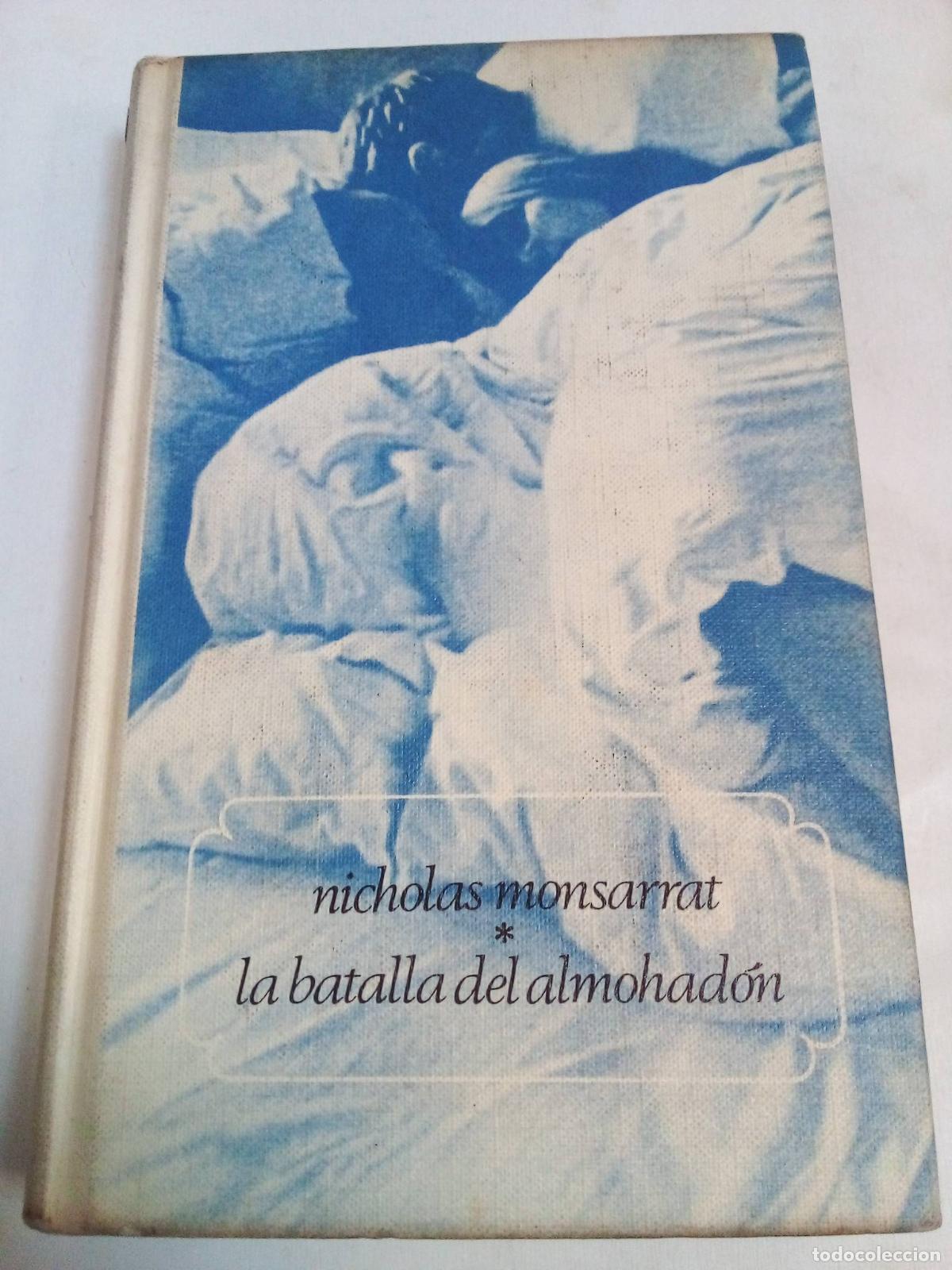 Libros: La Batalla Del Almohad&oacute;n - Nicholas Monsarrat - Foto 1