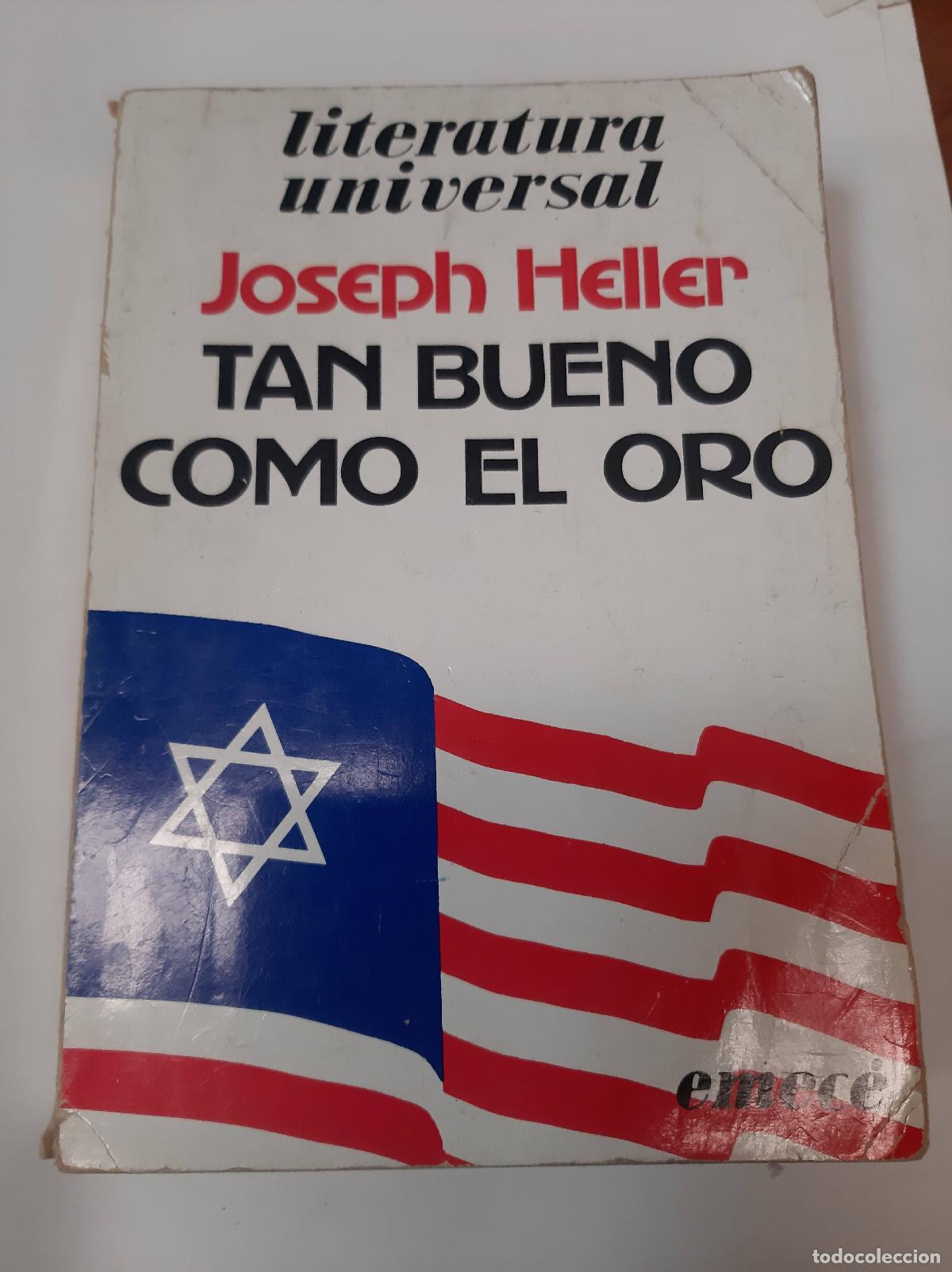Libros: Tan Bueno Como El Oro - Joseph Heller - Foto 1