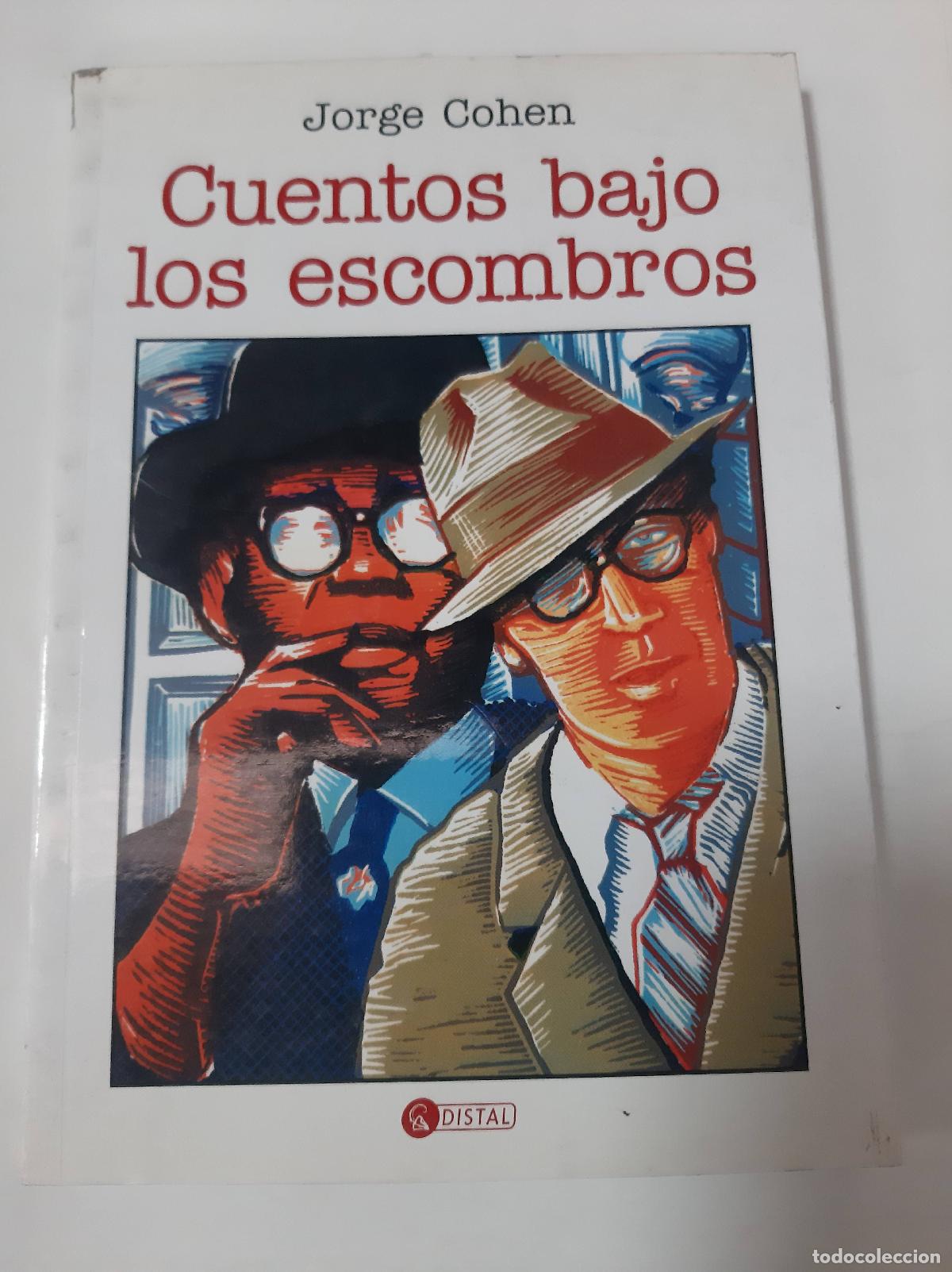 Libros: Cuentos Bajo Los Escombros - Jorge Cohen - Foto 1