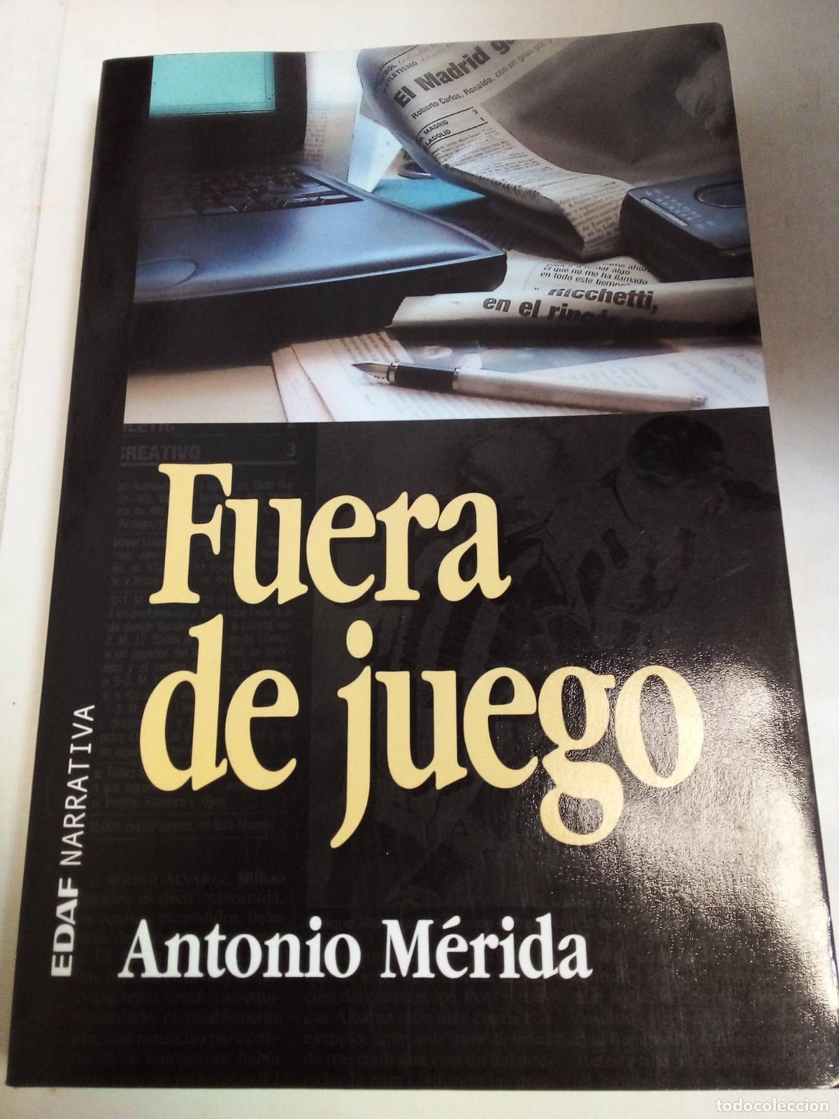 Libros: Fuera De Juego - Antonio M&eacute;rida - Foto 1