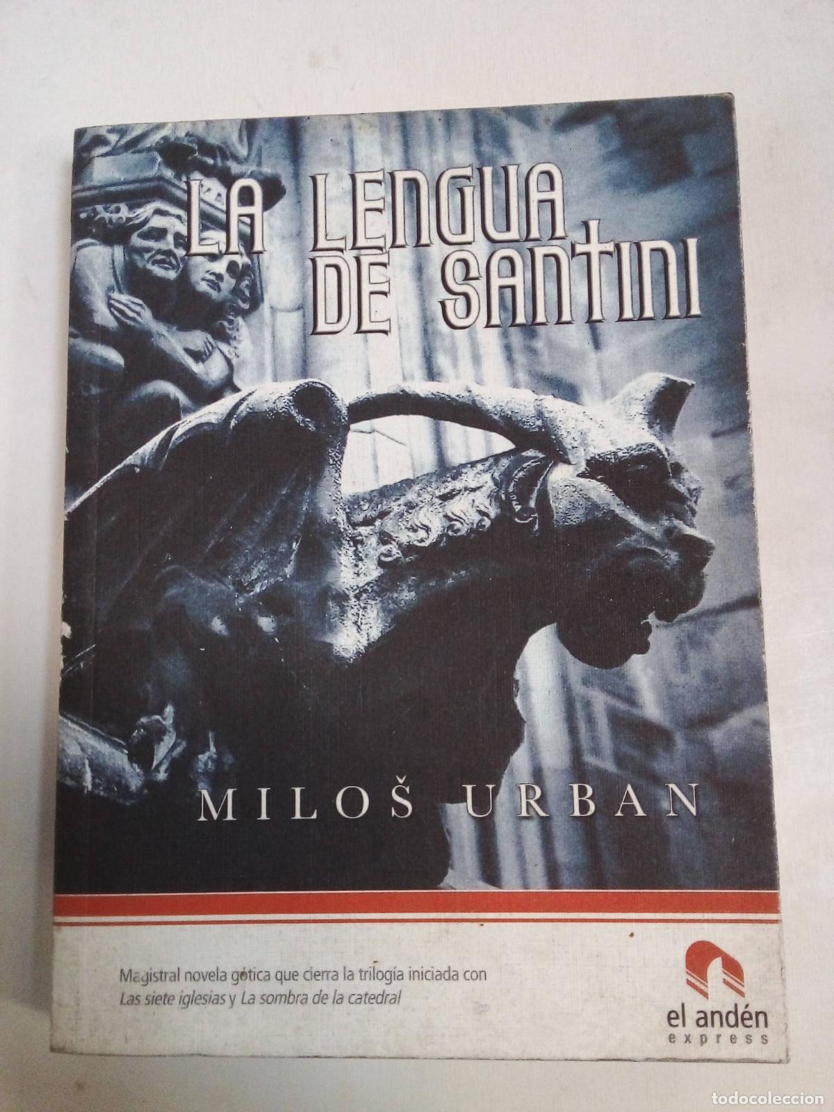 Libros: La Lengua De Santini - Milos Urban - Foto 1