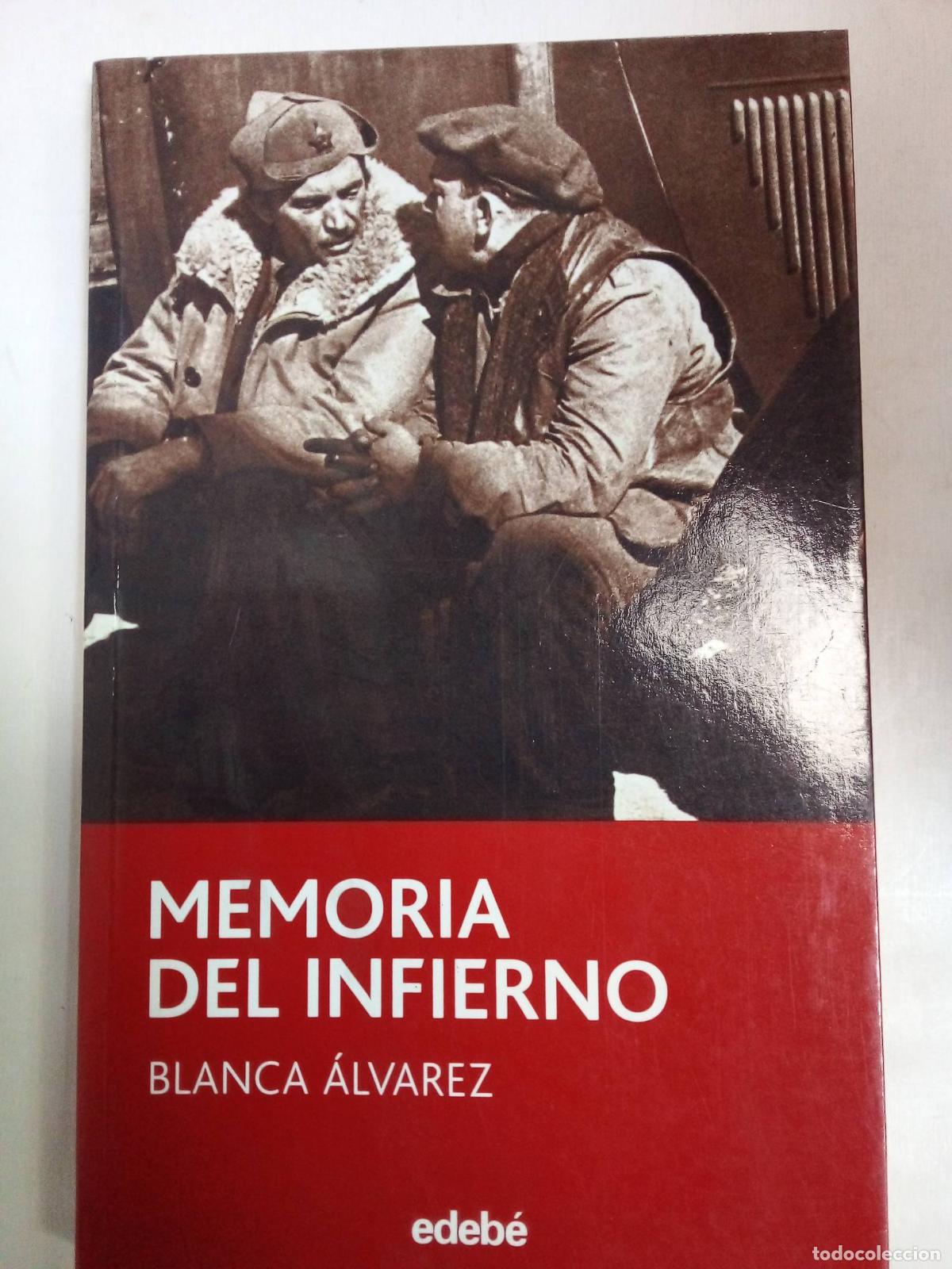 Libros: Memoria Del Infierno - Blanca &Aacute;lvarez - Foto 1