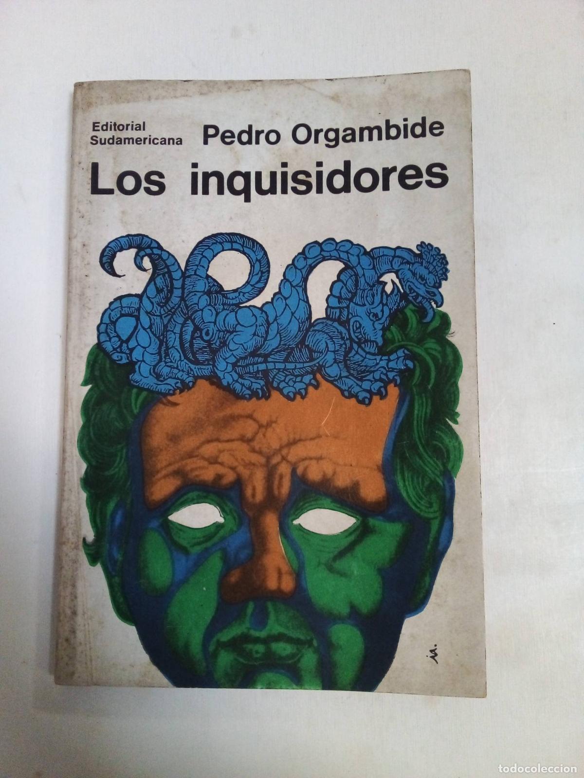 Libros: Los Inqusidores - Pedro Orgambide - Foto 1