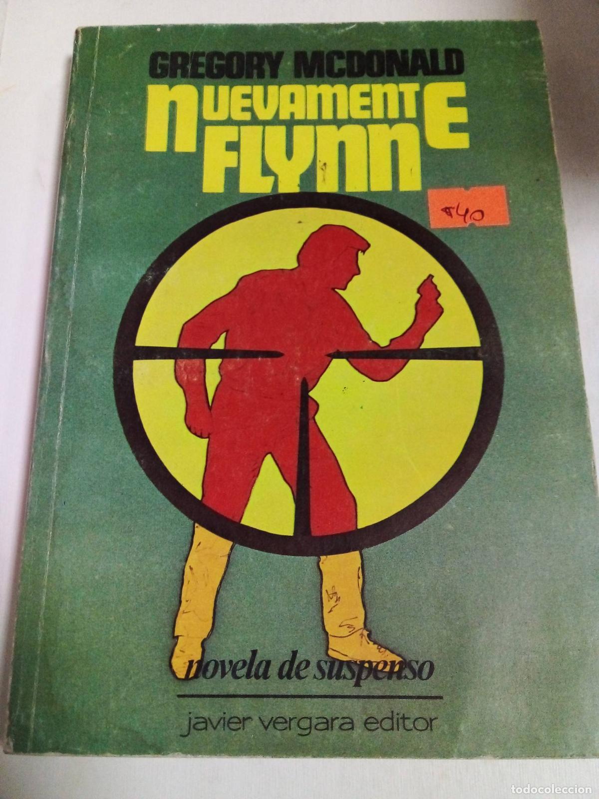 Libros: Nuevamente Flynn - Gregory Mcdonald - Foto 1
