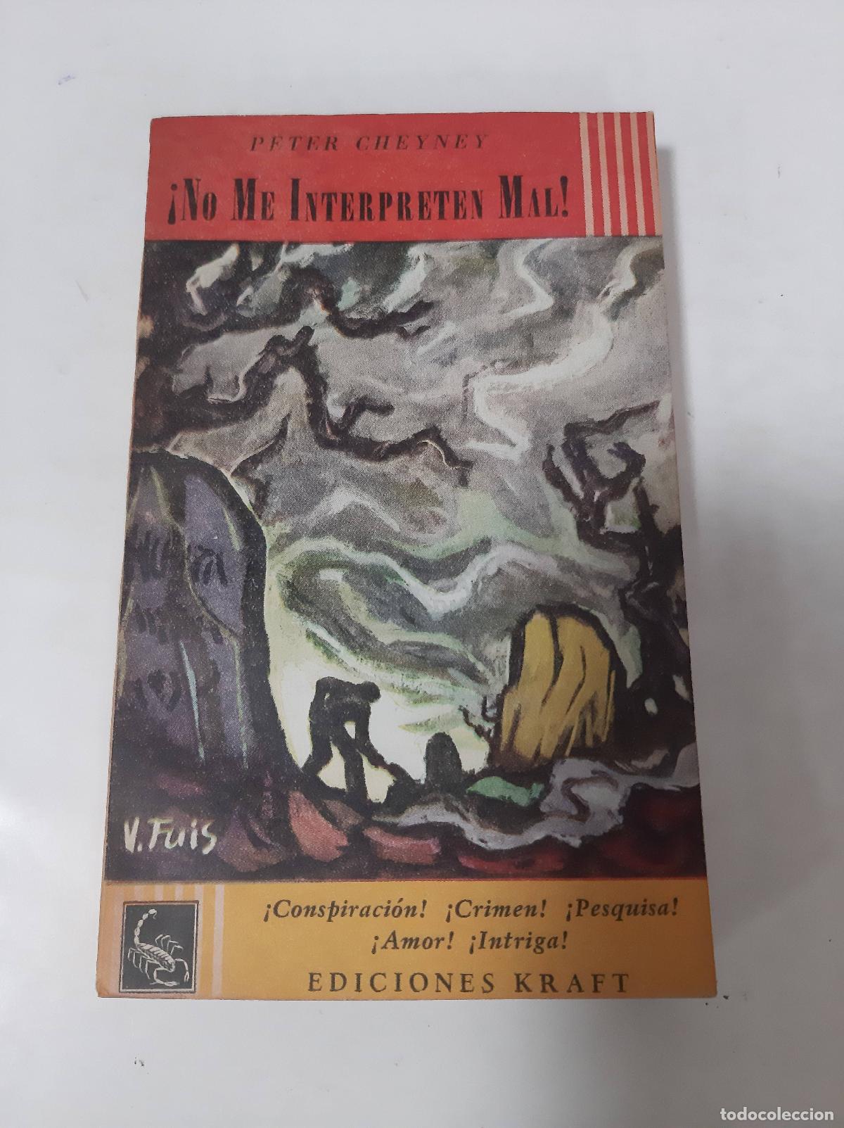 Libros: &iexcl;No Me Interpreten Mal! - Peter Cheyney - Foto 1