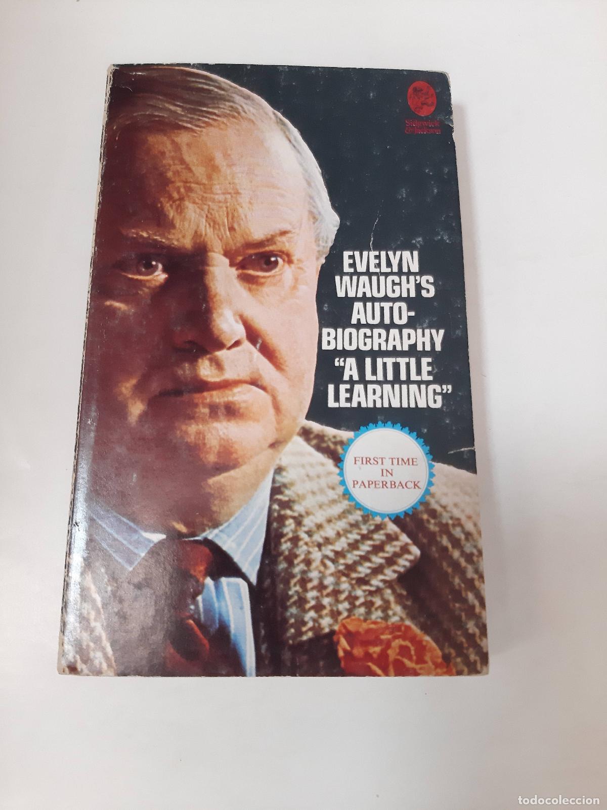 Libros: Evelyn Waugh&acute;s Autobiography A Little Learning - Evelyn Waugh - Foto 1