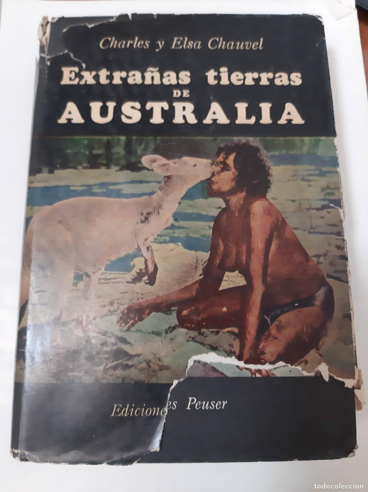 Libros: Extra&ntilde;as Tierras De Australia - Charles - Elsa Chauvel - Foto 1