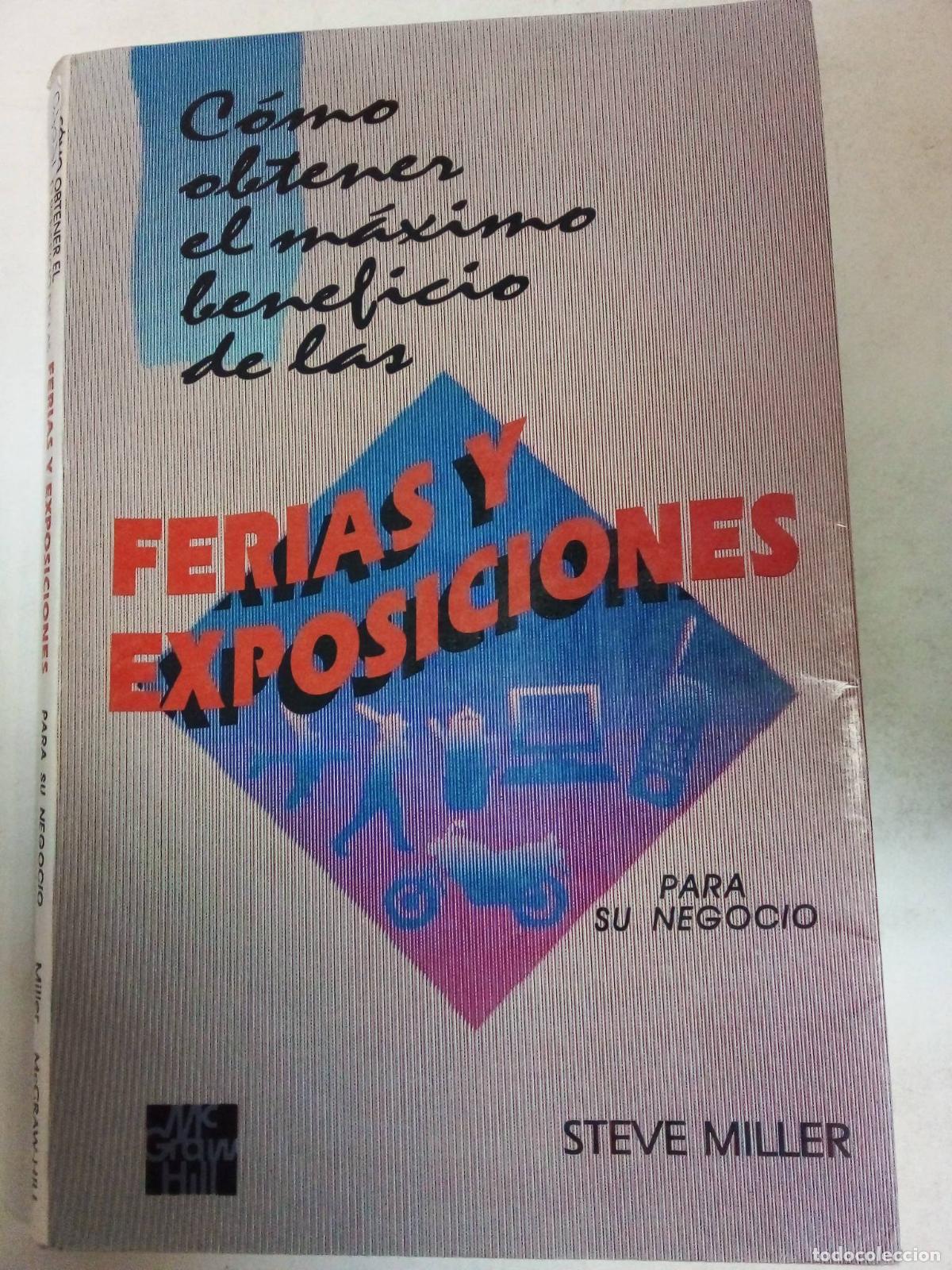 Libros: Ferias Y Exposiciones - Steve Miller - Foto 1