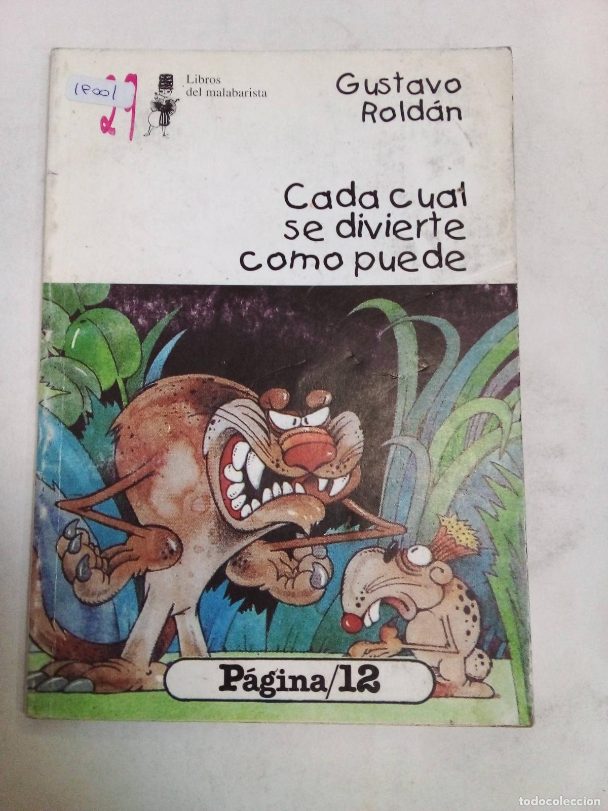 Libros: Cada Cual Se Divierte Como Puede - Gustavo Rold&aacute;n - Foto 1