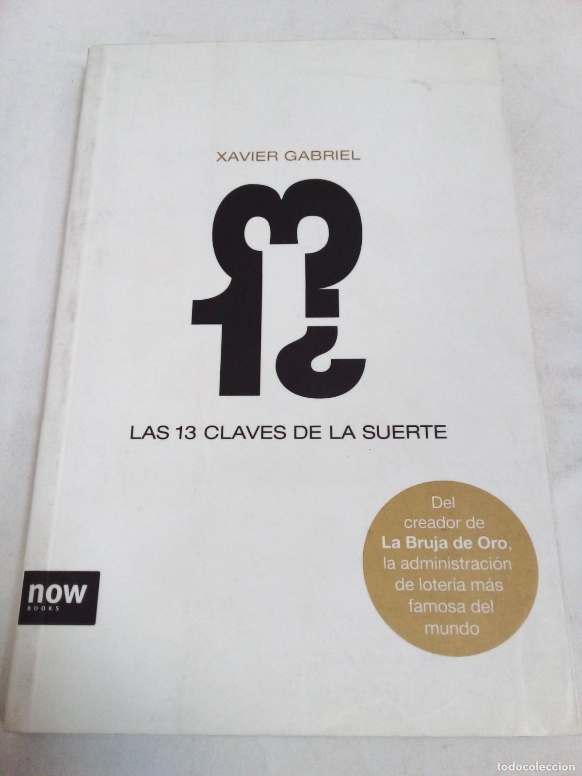 Libros: Las 13 Claves De La Suerte - Xavier Gabriel - Foto 1