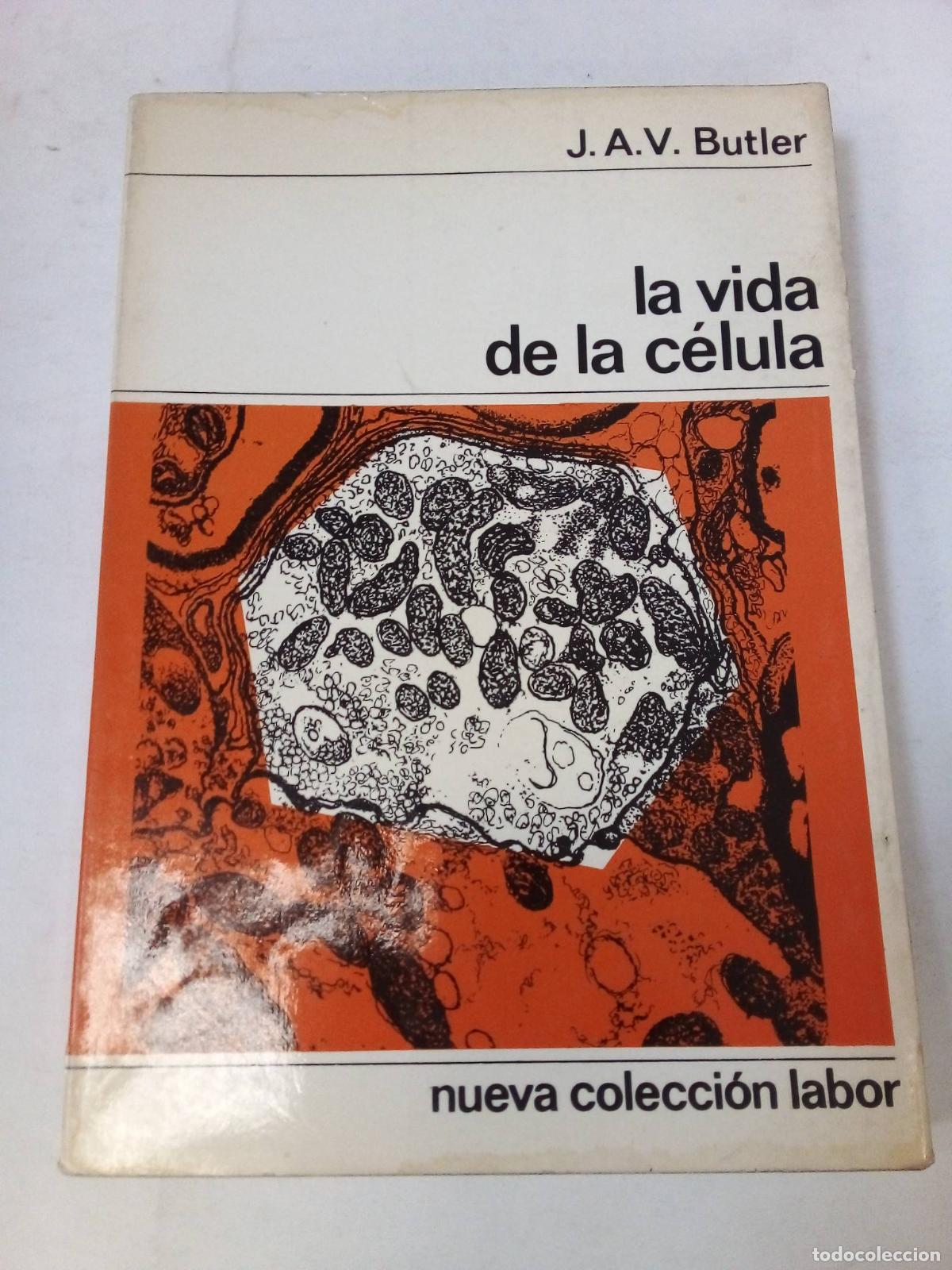 Libros: La Vida De La C&eacute;lula - J.A.V. Butler - Foto 1