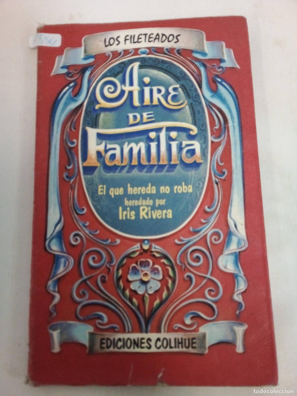 Libros: Aire De Familia - Iris Rivera - Foto 1