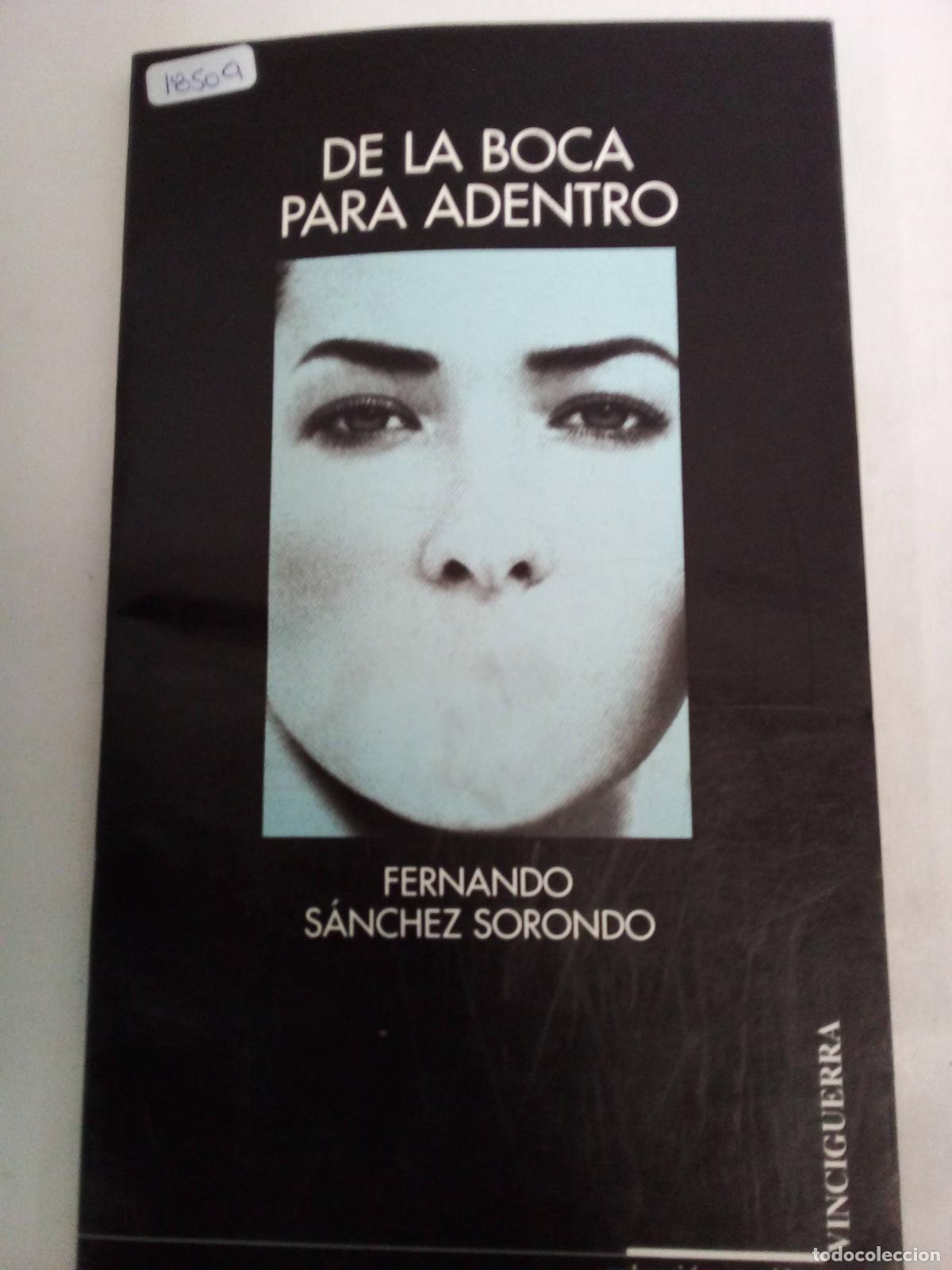 Libros: De La Boca Para Adentro - Fernando S&aacute;nchez Sorondo