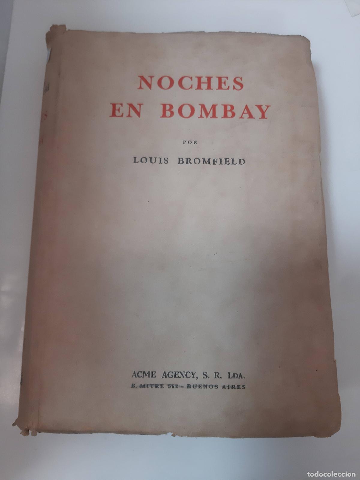 Libros: Noches En Bombay - Louis Bromfield - Foto 1