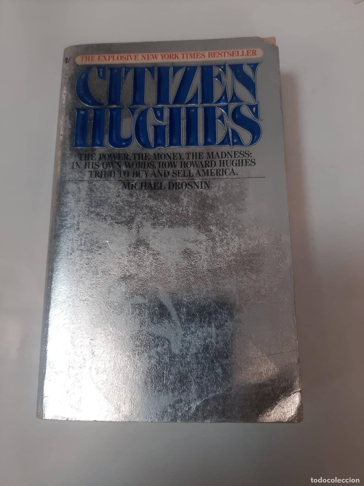 Libros: Citizen Hughes - Michael Drosnin - Foto 1