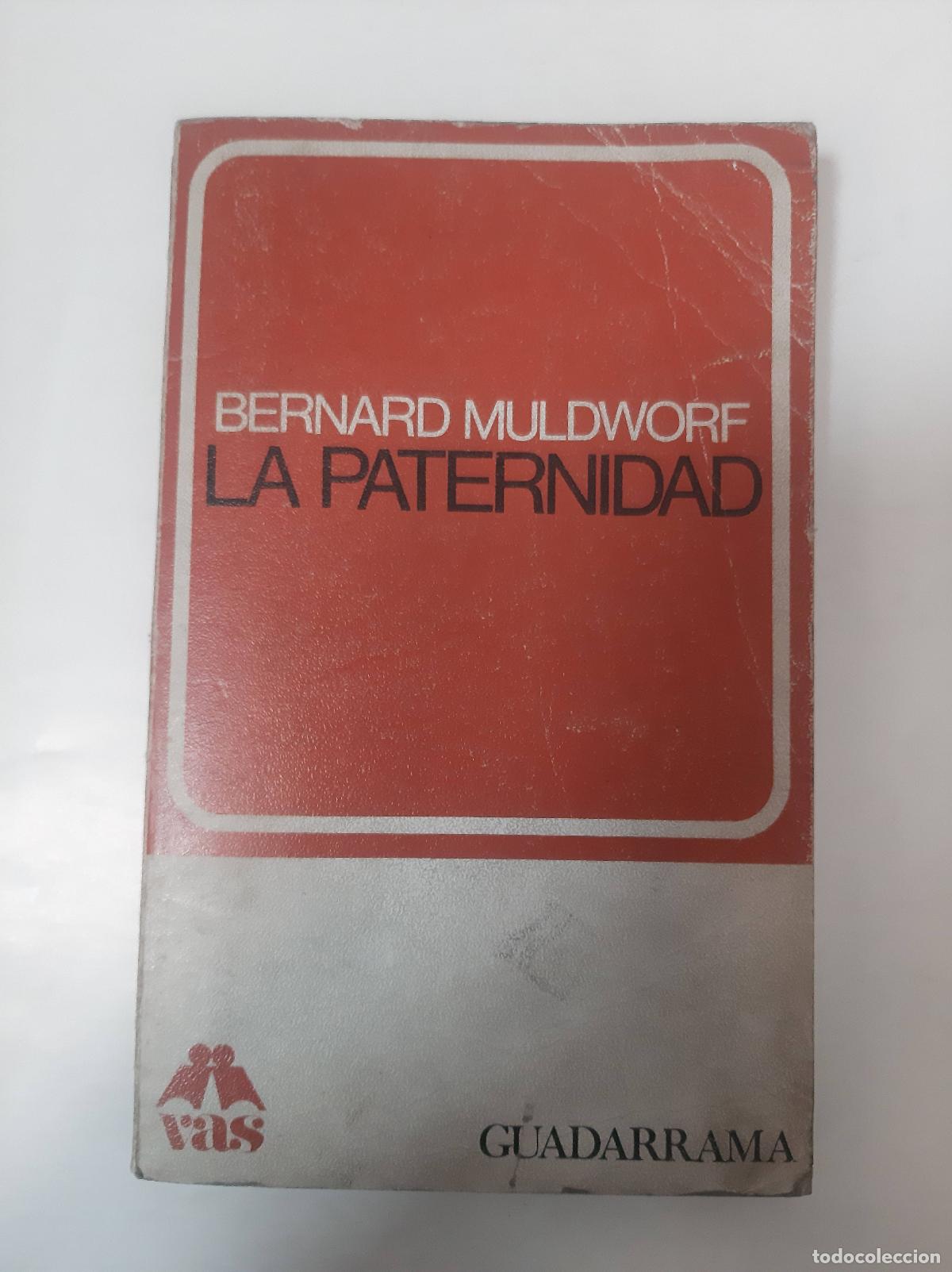 Libros: La Paternidad - Bernard Muldword - Foto 1