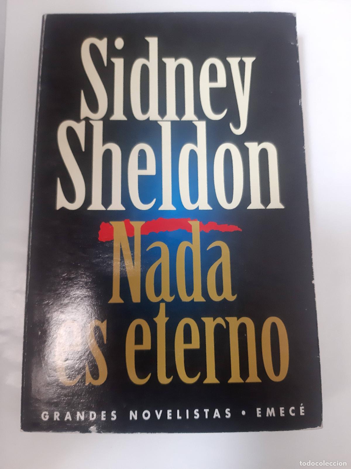 Libros: Nada Es Eterno - Sidney Sheldon - Foto 1