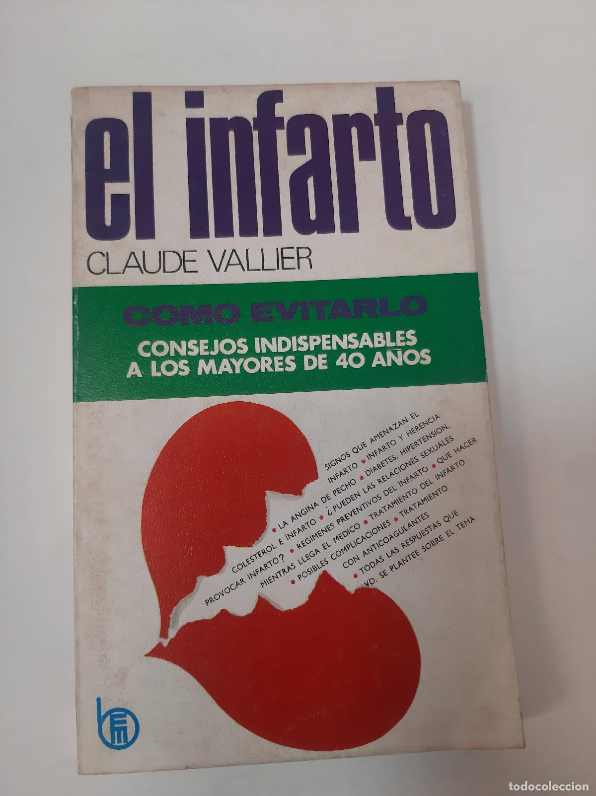 Libros: El Infarto - Claude Vallier - Foto 1