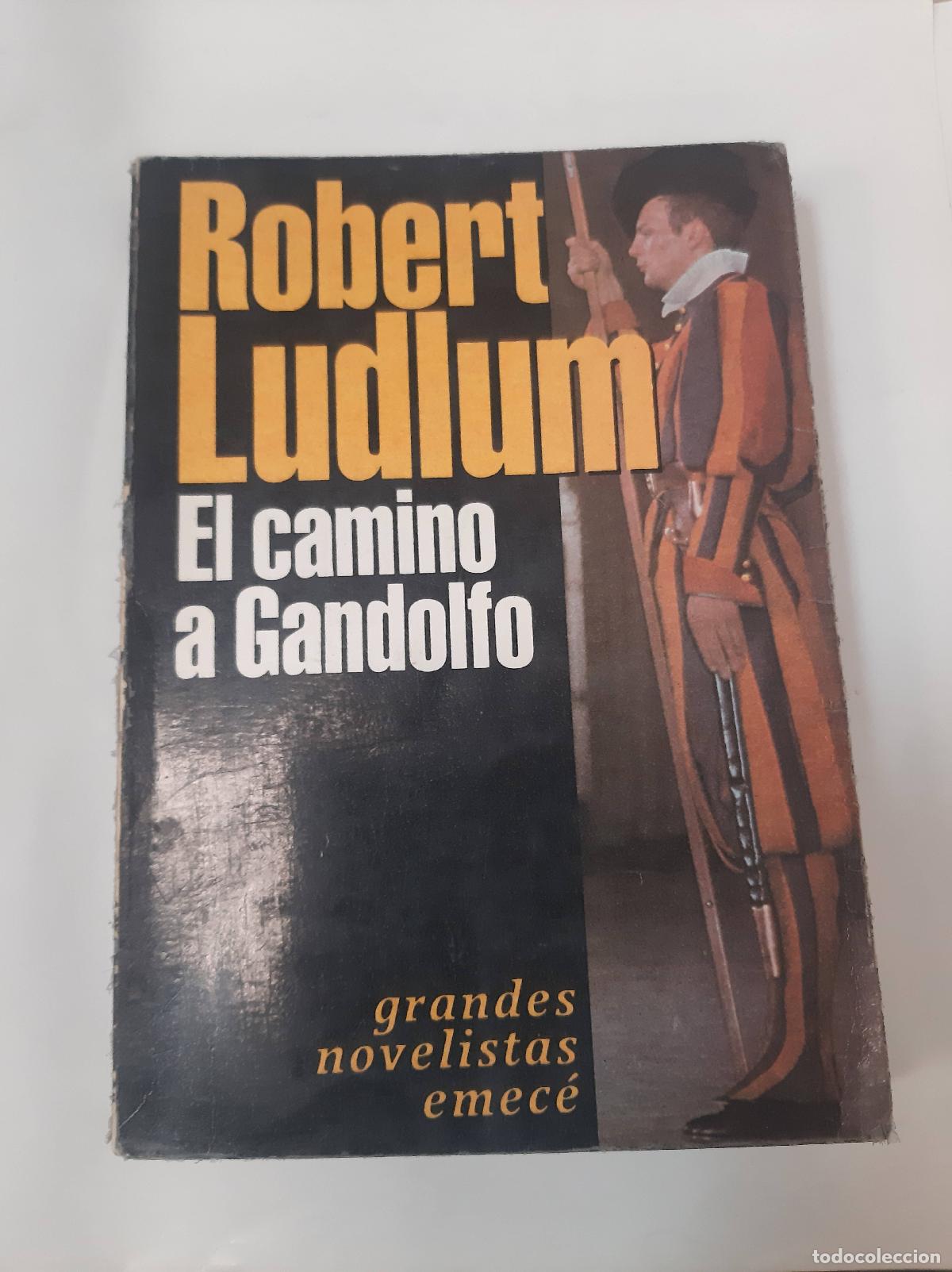 Libros: El Camino De Gandolfo - Robert Ludlum - Foto 1