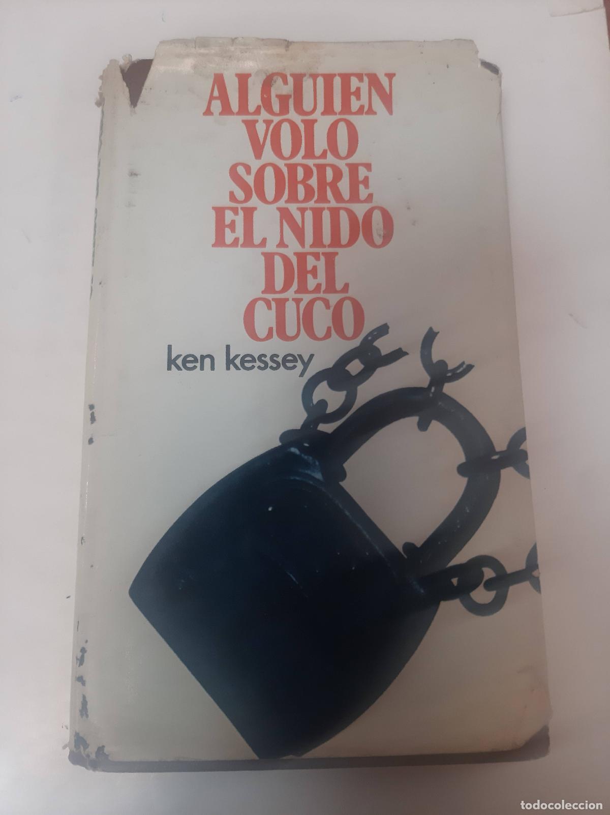 Libri di seconda mano: Alguien Vol&oacute; Sobre El Nido Del Cuco - Ken Kessey