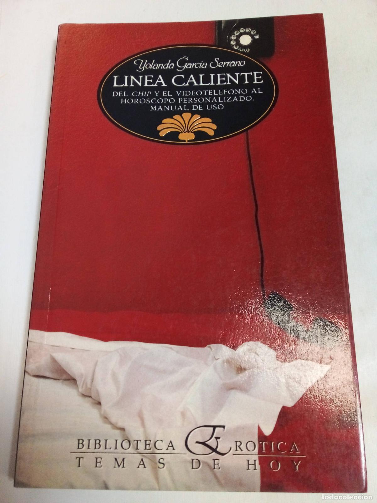 Libros: L&iacute;nea Caliente - Yolanda Garc&iacute;a Serrano - Foto 1