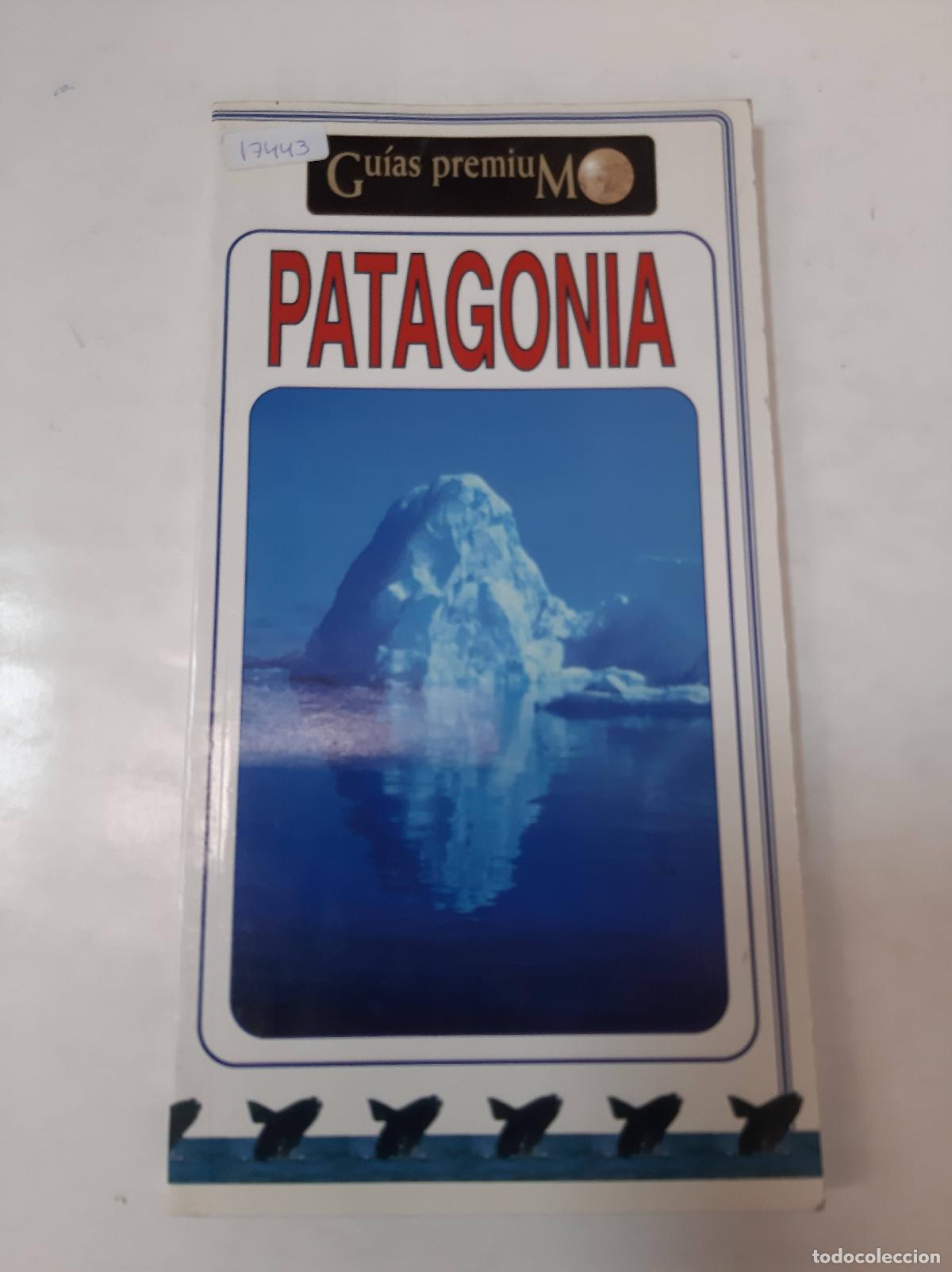 Libros: Patagonia - Varios Autores - Foto 1