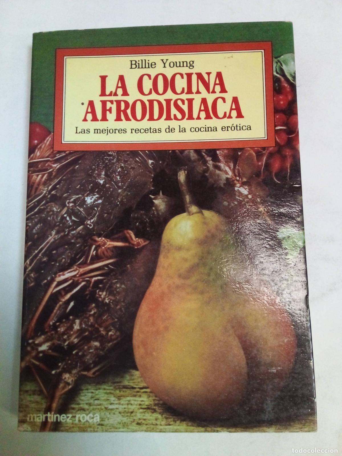 Libros: La cocina afrodisiaca - Billie Young - Foto 1