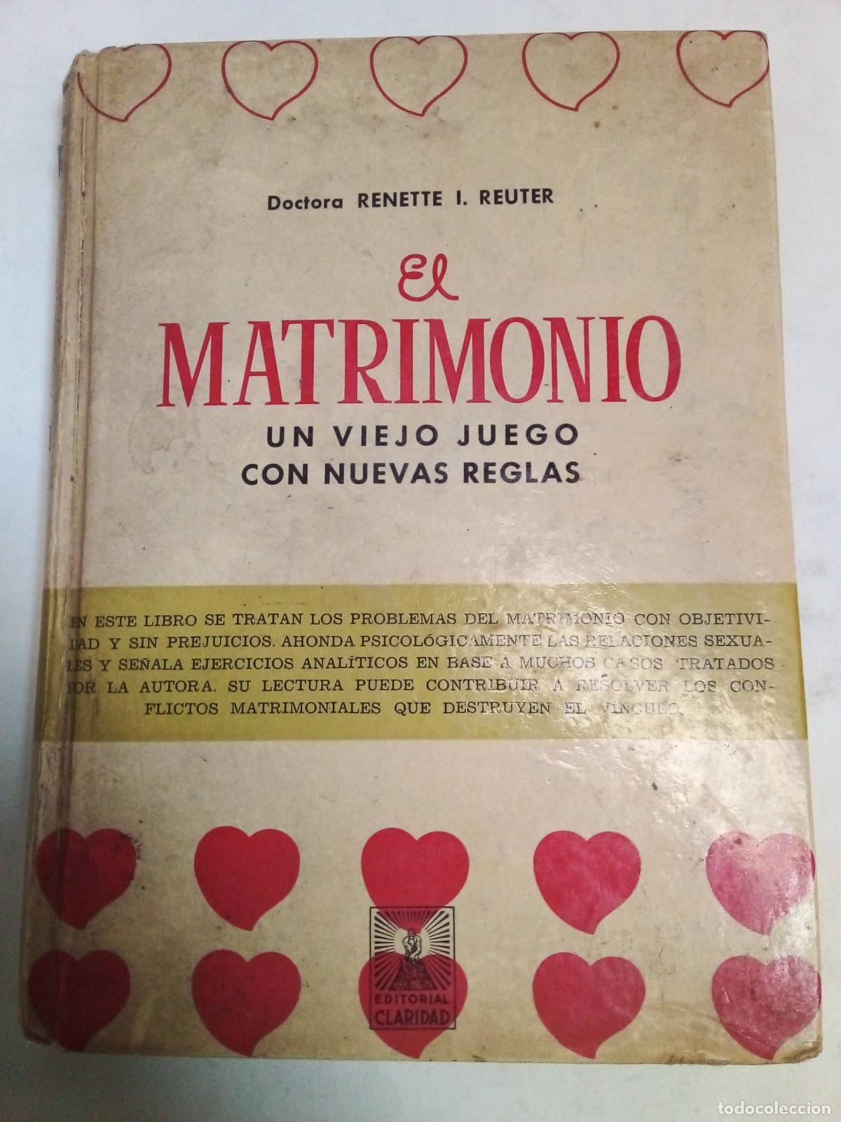 Libros: El Matrimonio - Renette Reuter - Foto 1