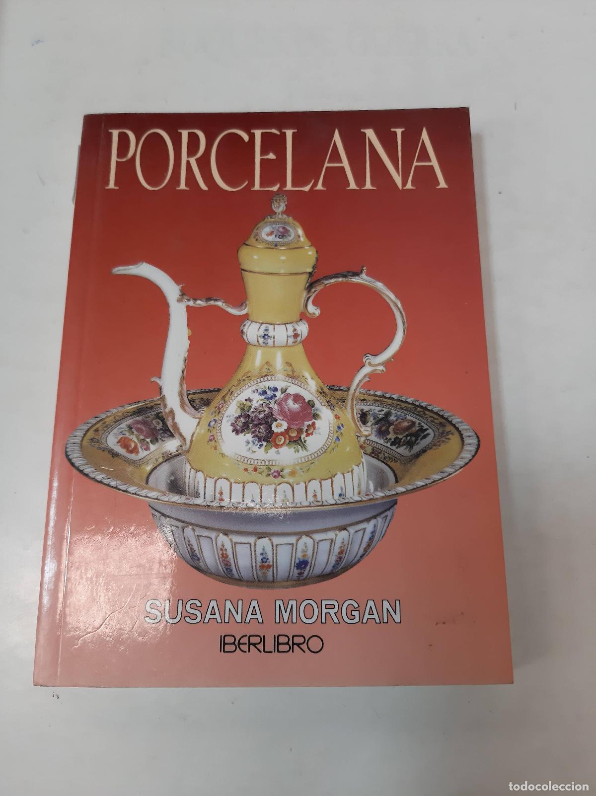 B&uuml;cher: Porcelana - Susana Morgan