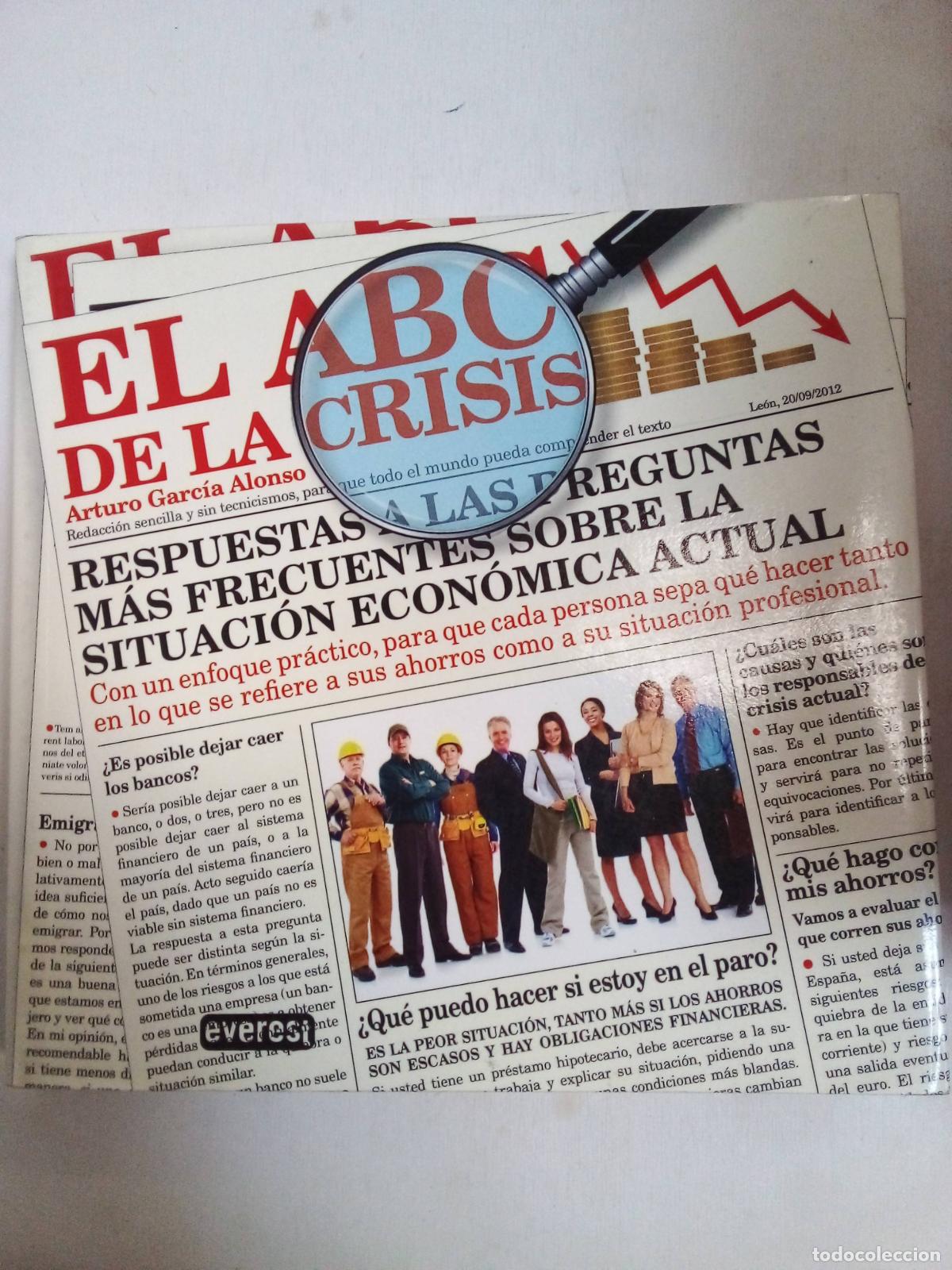 Libri di seconda mano: El Abc De La Crisis - Arturo Garc&iacute;a Alonso