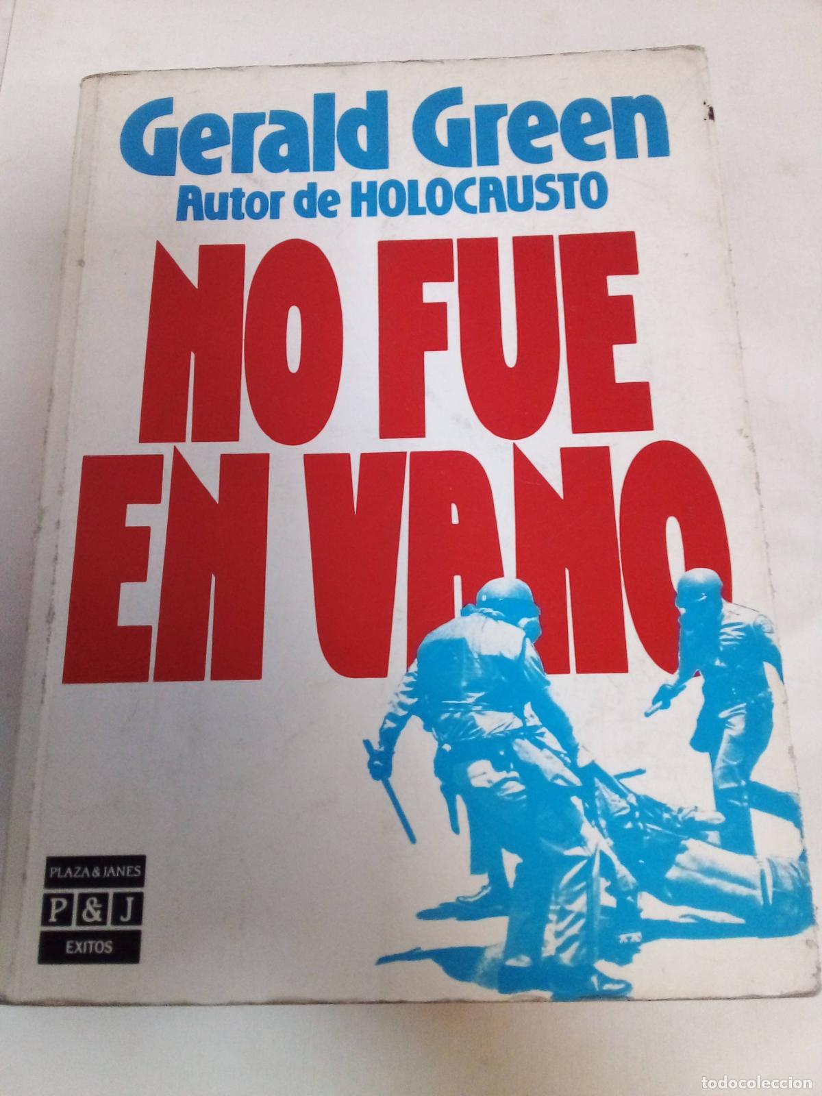 Libros: No Fue En Vano - Gerald Green - Foto 1